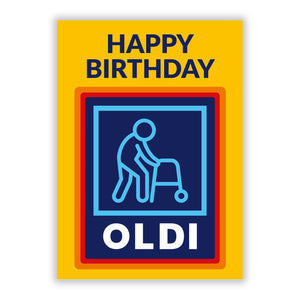 Oldi Funny Birthday Greetings Card