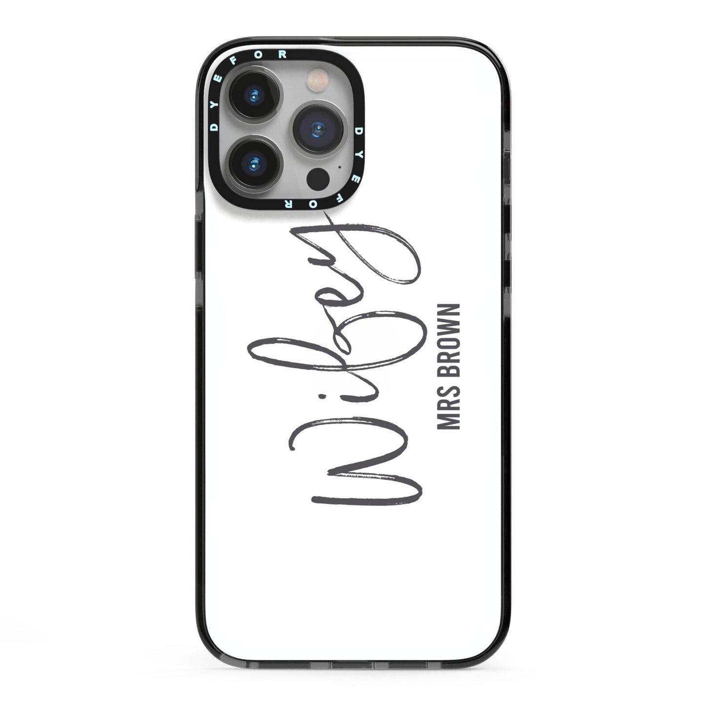 Personalised Wifey White iPhone 13 Pro Max Black Impact Case on Silver phone