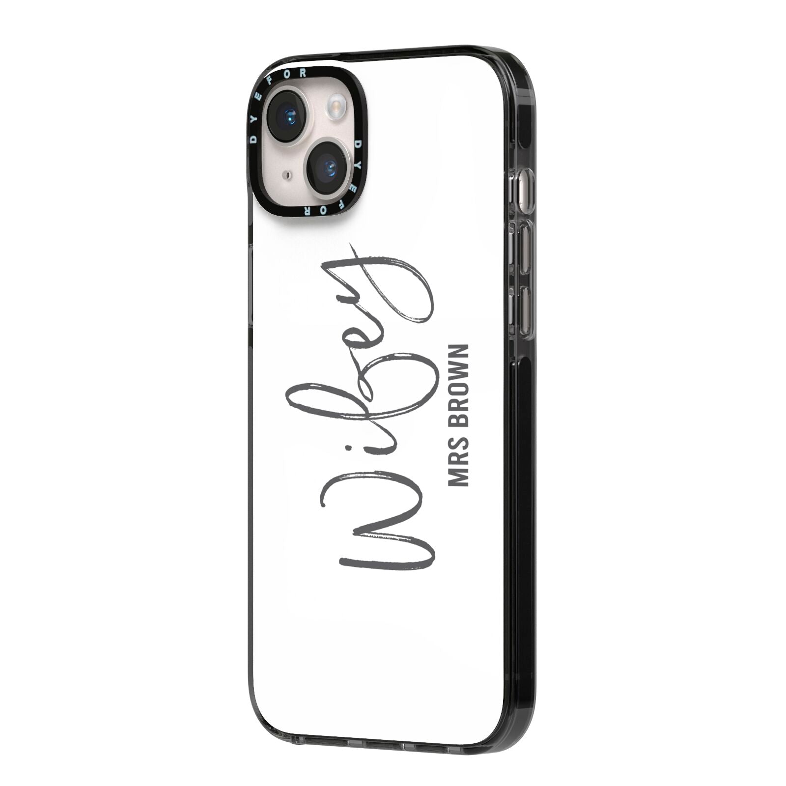 Personalised Wifey White iPhone 14 Plus Black Impact Case Side Angle on Silver phone