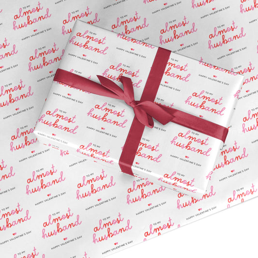 To My Almost Husband Card Valentines Day Custom Wrapping Paper