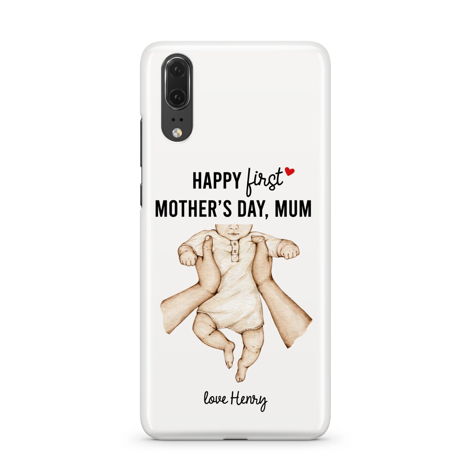 1st Mothers Day Baby Huawei P20 Phone Case