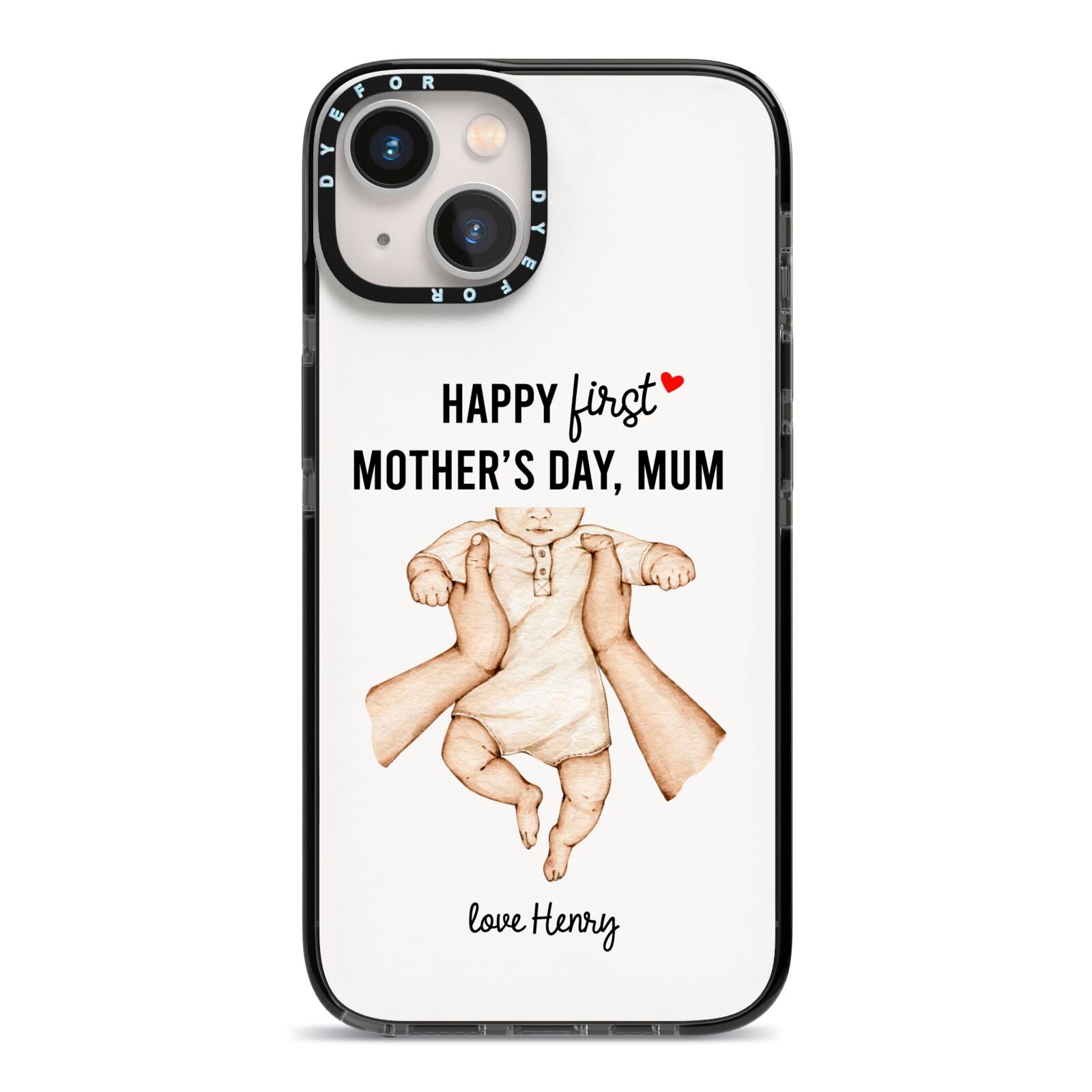 1st Mothers Day Baby iPhone 13 Black Impact Case on Silver phone