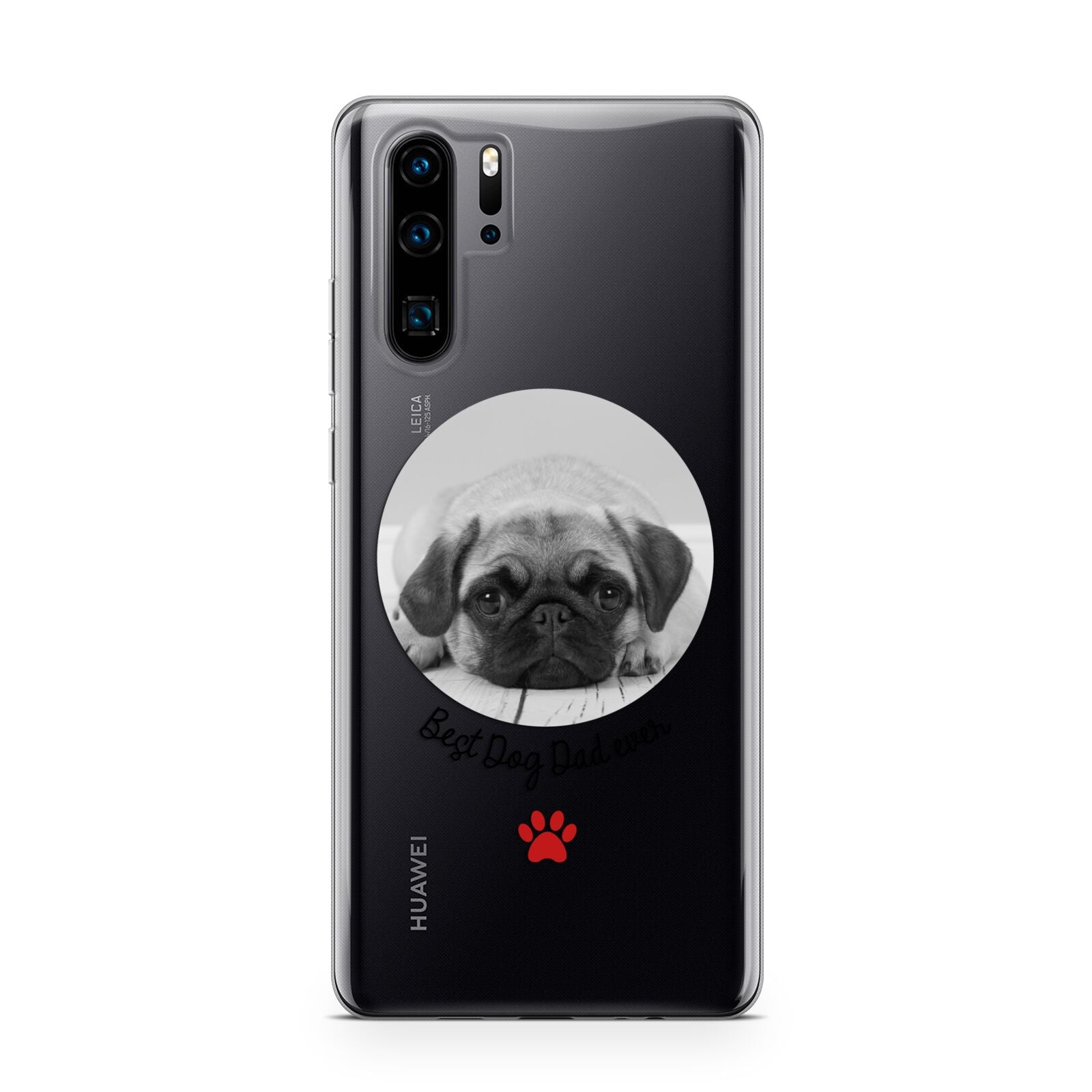 Best Dog Dad Ever Photo Upload Huawei P30 Pro Phone Case