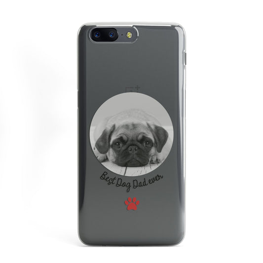 Best Dog Dad Ever Photo Upload OnePlus Case