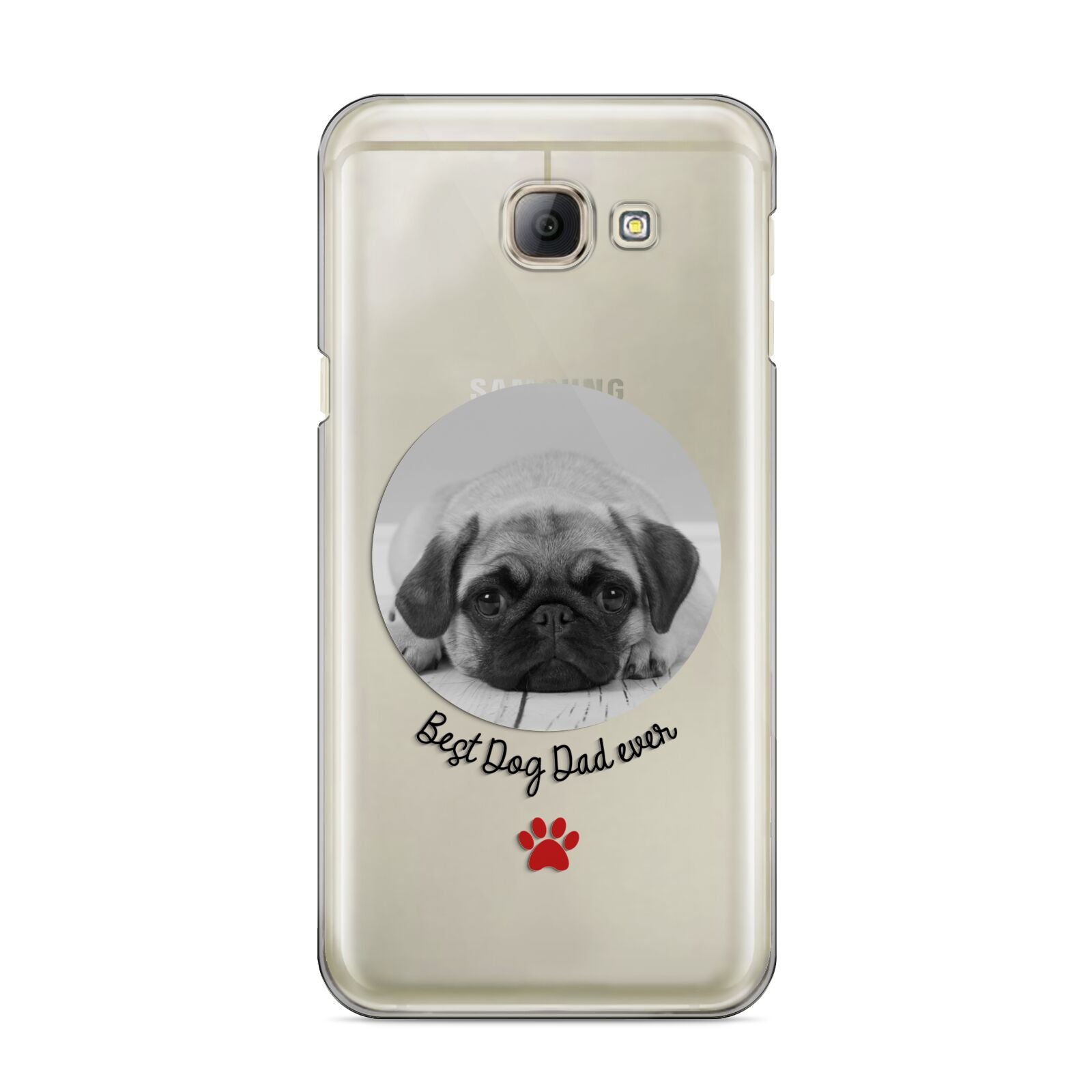 Best Dog Dad Ever Photo Upload Samsung Galaxy A8 2016 Case