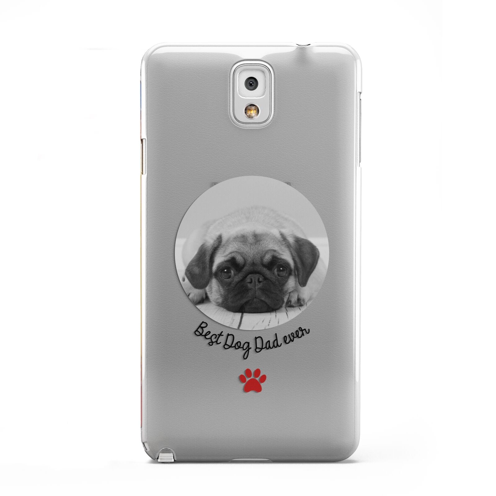 Best Dog Dad Ever Photo Upload Samsung Galaxy Note 3 Case