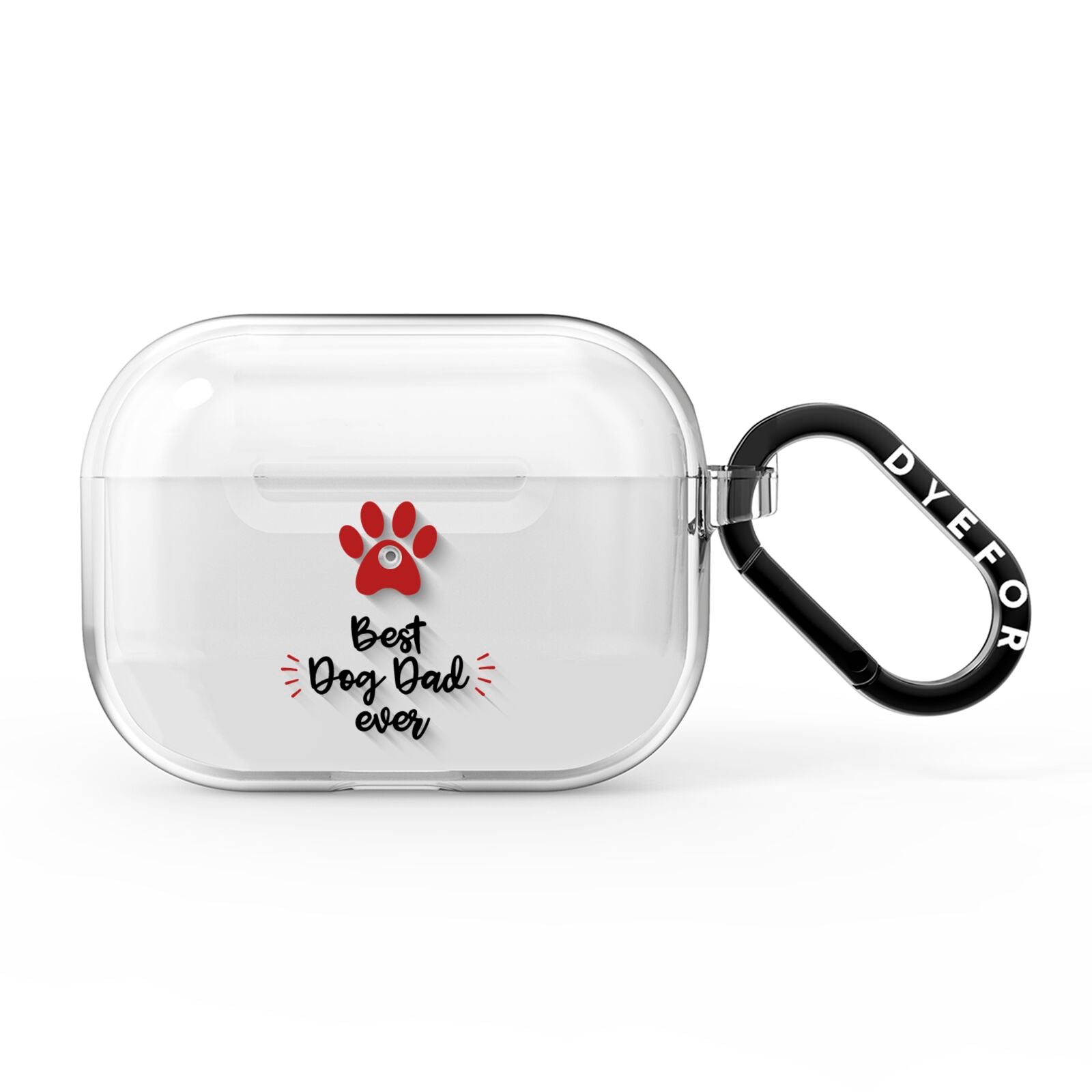 Best Dog Dad Paws AirPods Pro Clear Case