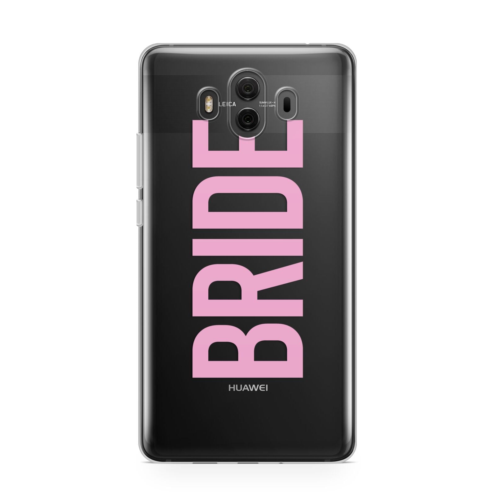 Bride Pink Huawei Mate 10 Protective Phone Case