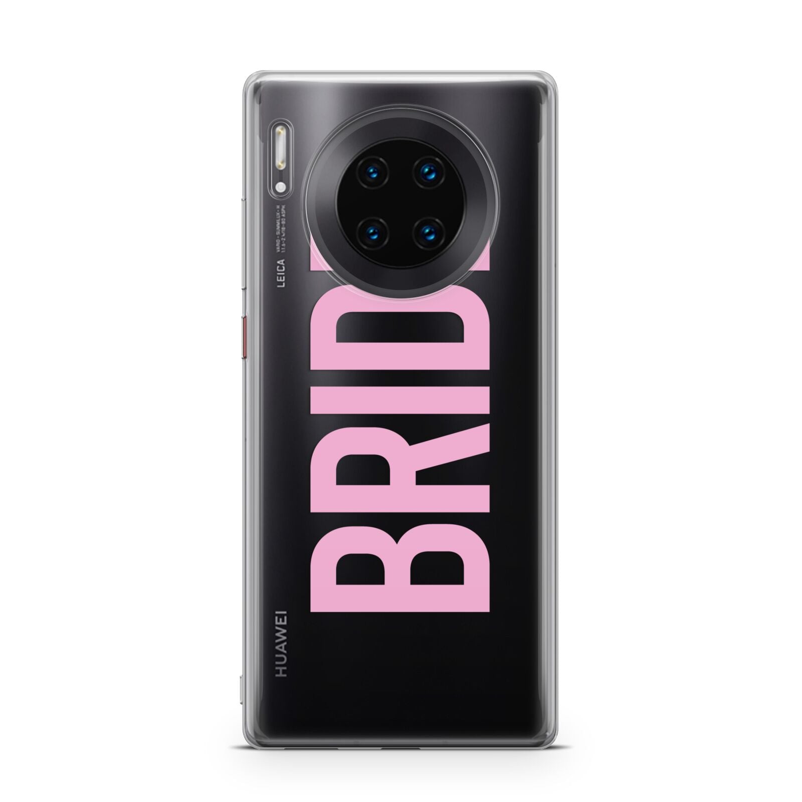 Bride Pink Huawei Mate 30 Pro Phone Case