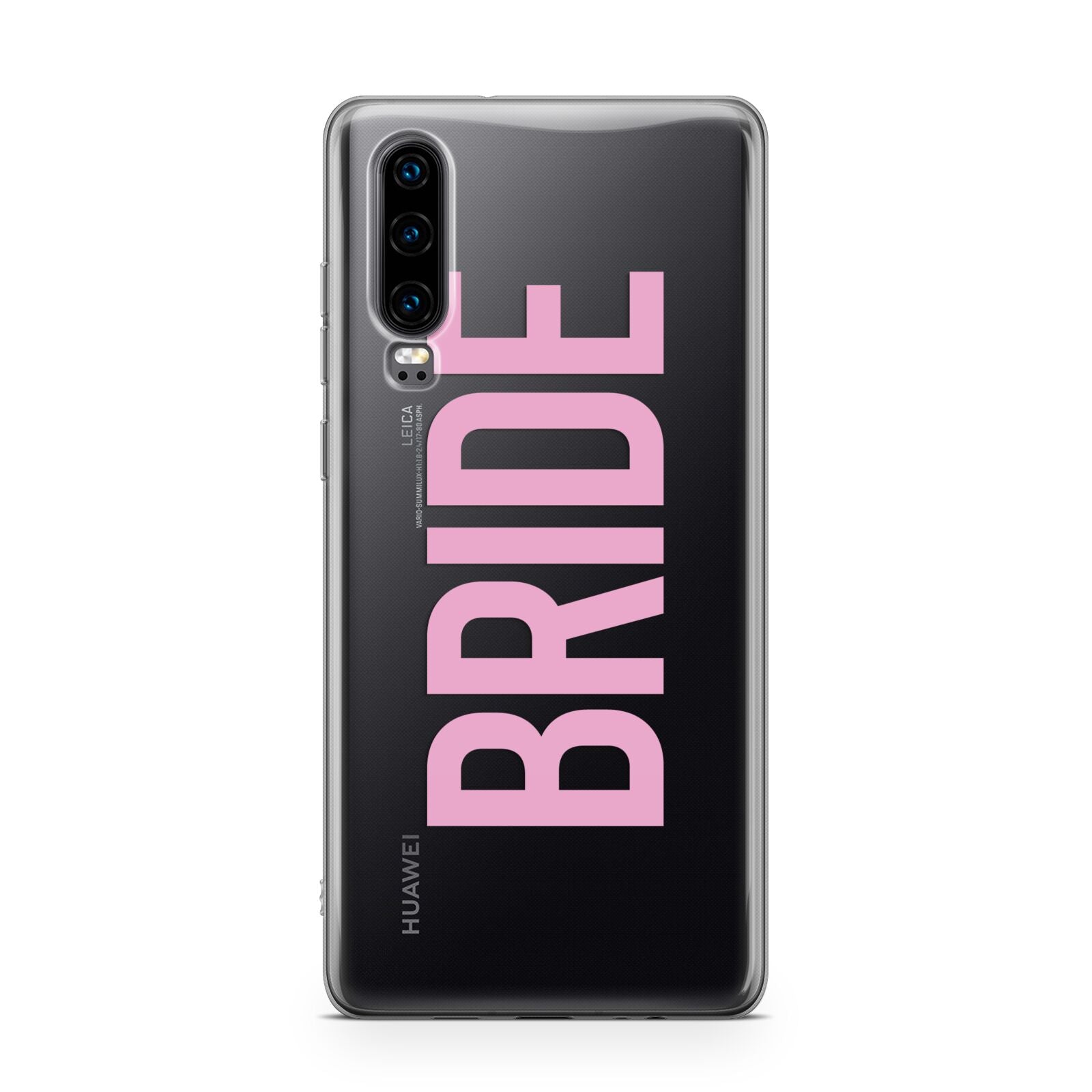 Bride Pink Huawei P30 Phone Case