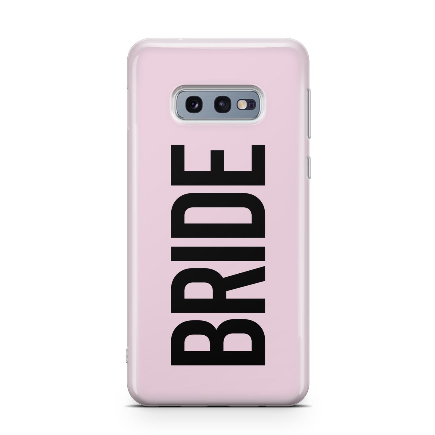 Bride Samsung Galaxy S10E Case