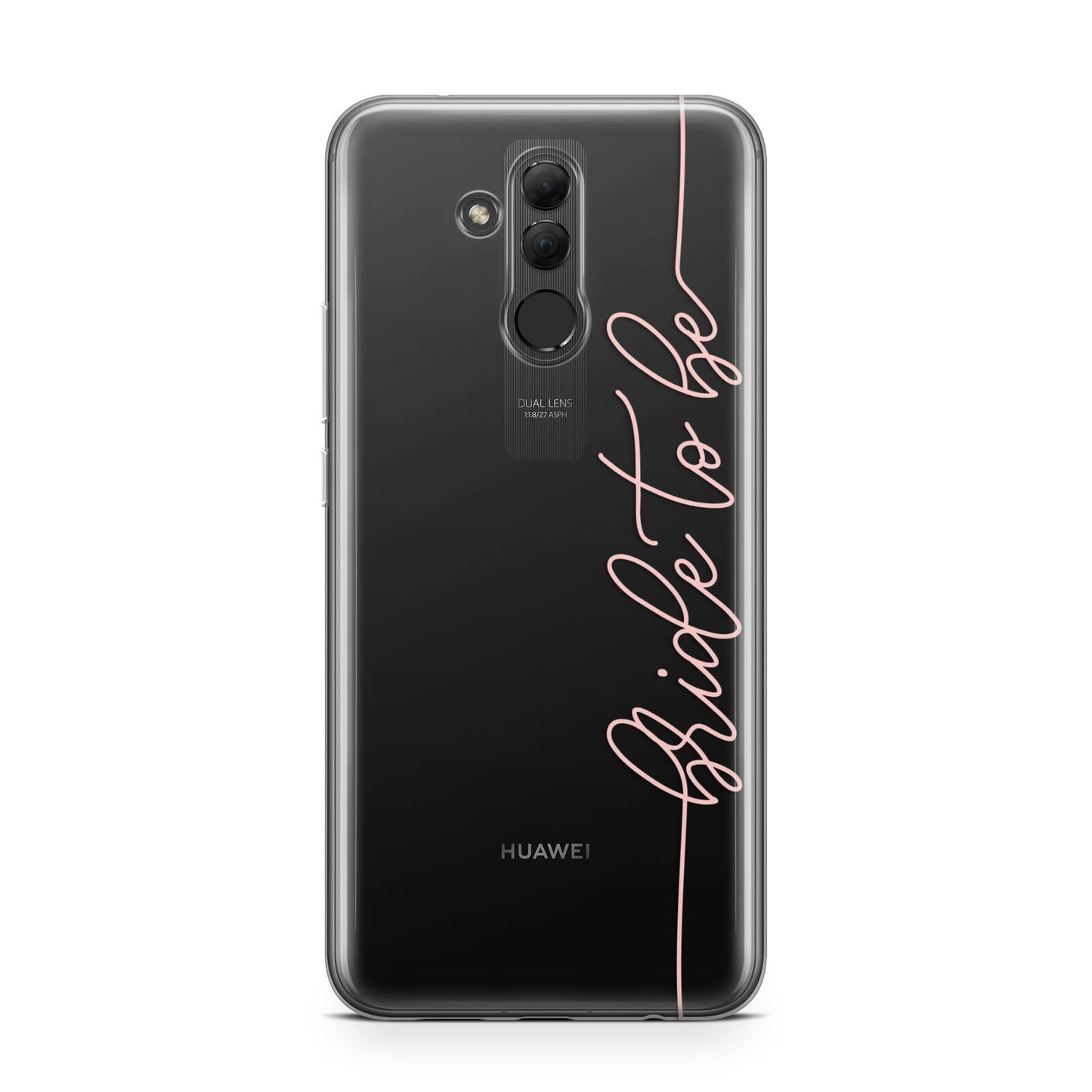 Bride To Be Huawei Mate 20 Lite