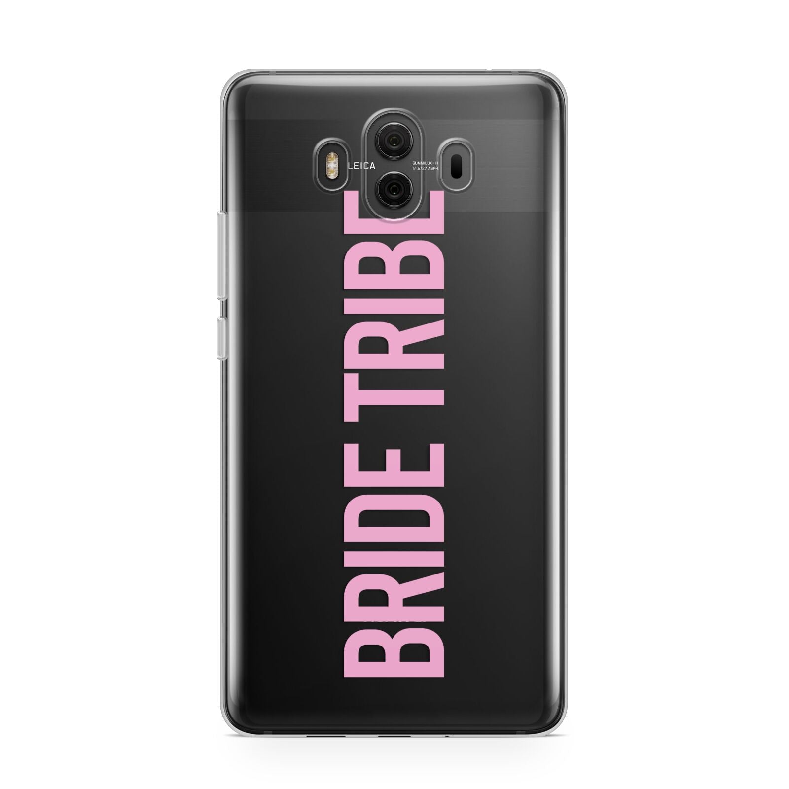 Bride Tribe Huawei Mate 10 Protective Phone Case