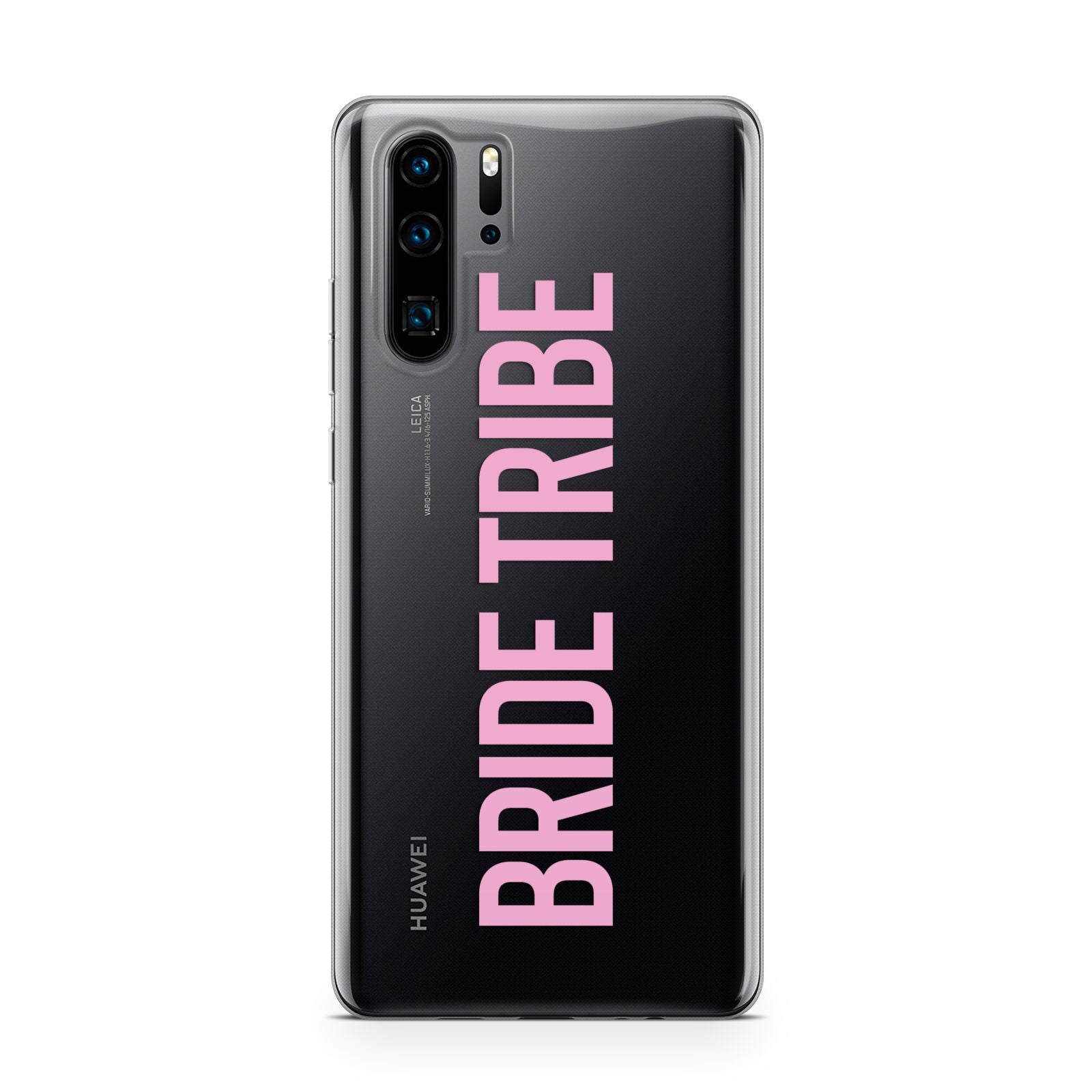 Bride Tribe Huawei P30 Pro Phone Case