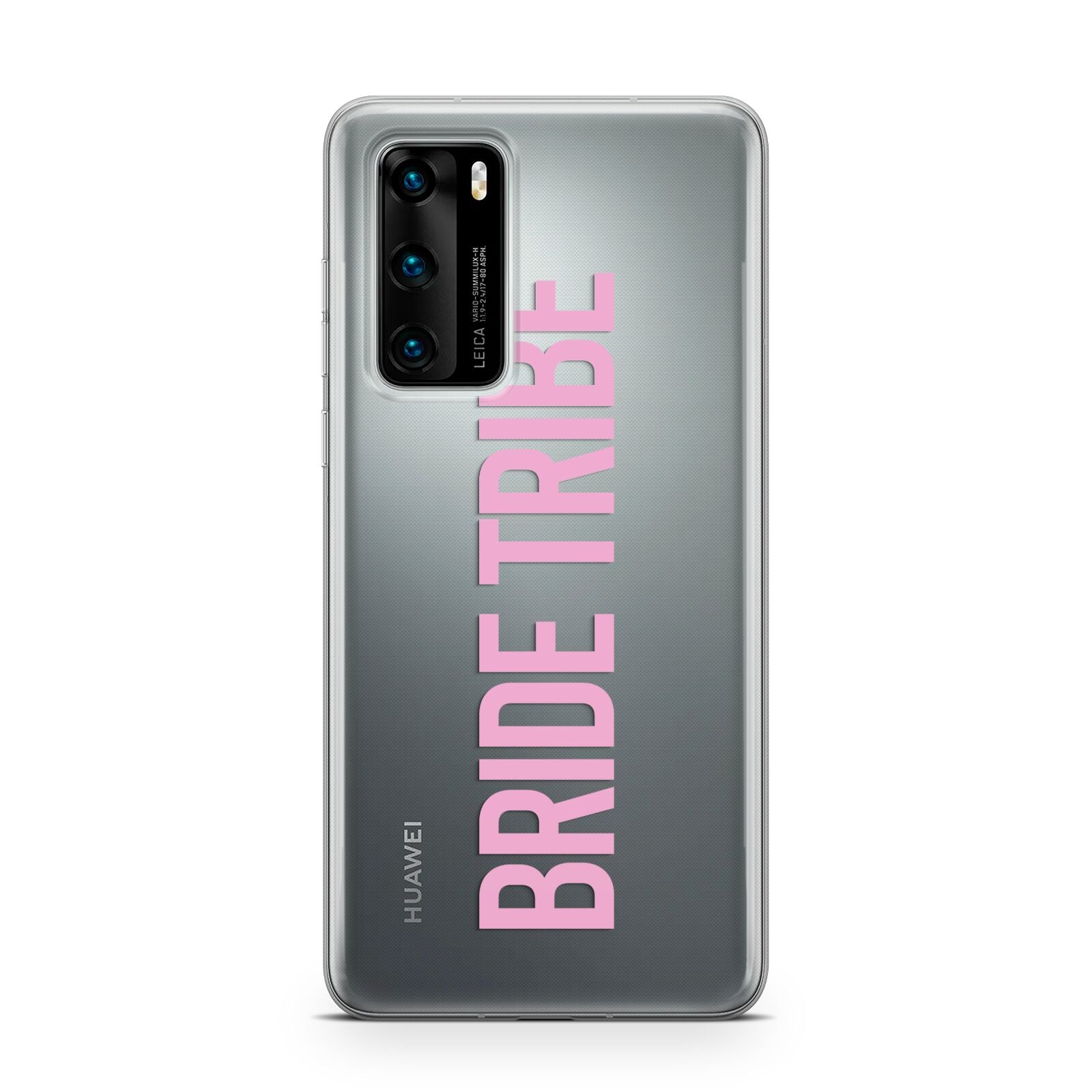 Bride Tribe Huawei P40 Phone Case