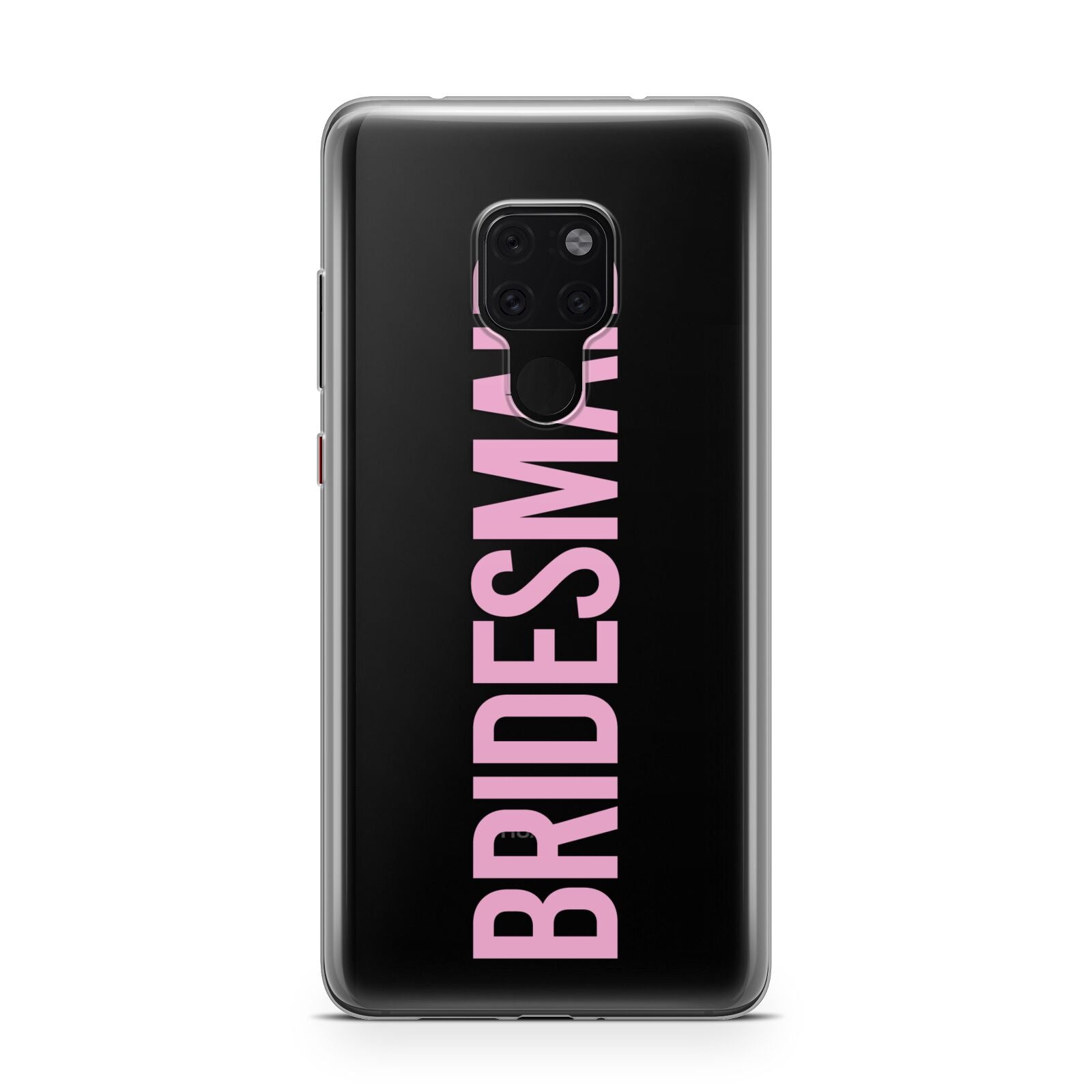 Bridesmaid Huawei Mate 20 Phone Case