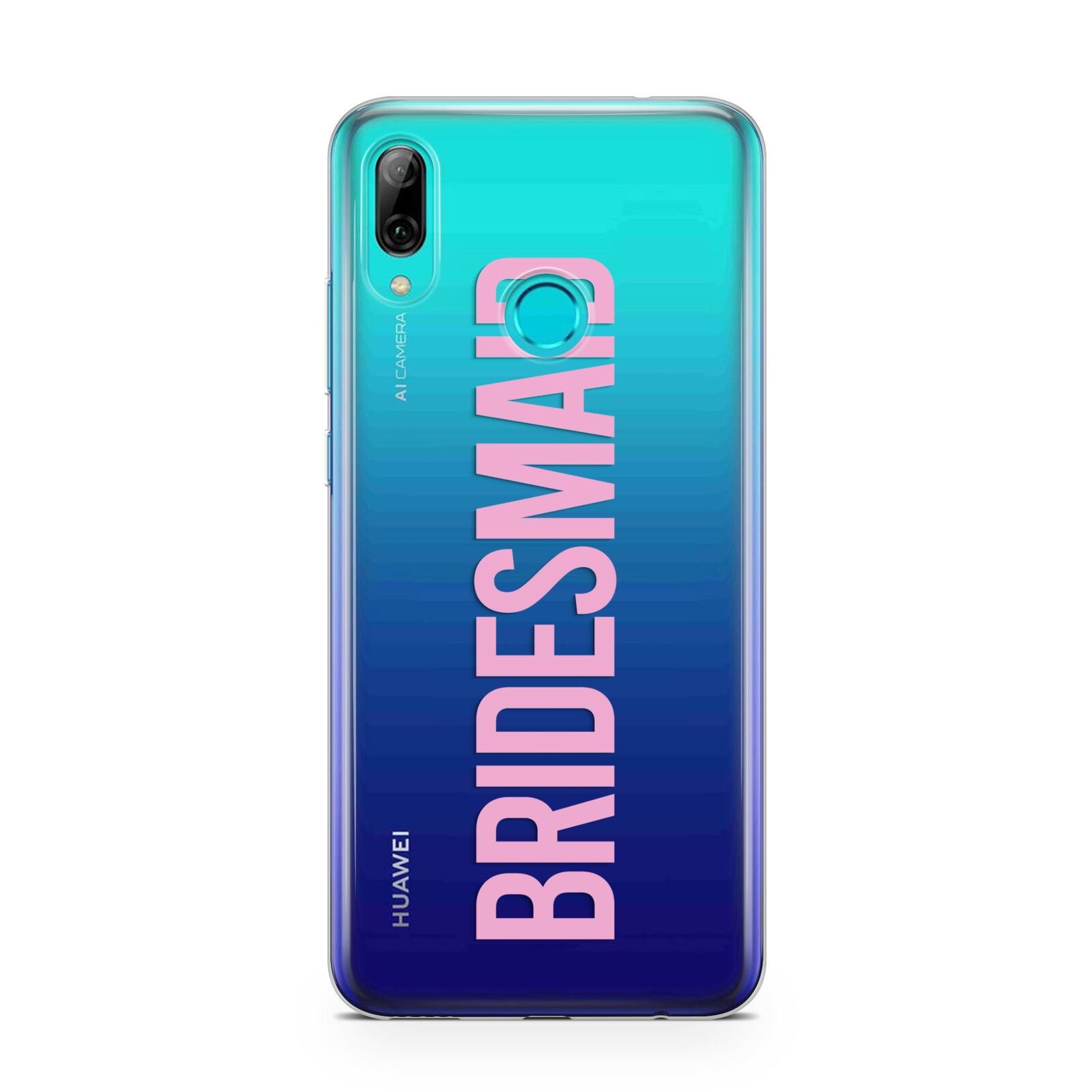 Bridesmaid Huawei P Smart 2019 Case