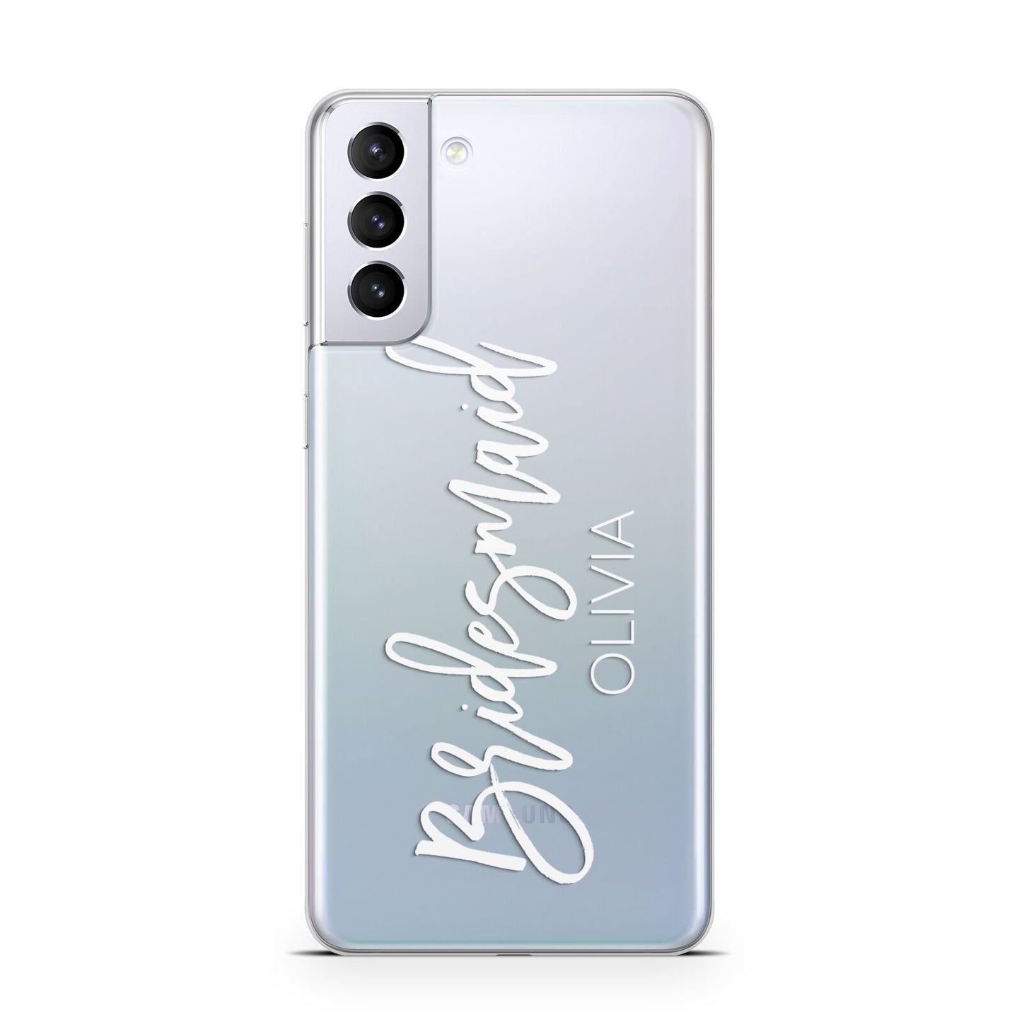 Bridesmaid Personalised Samsung S21 Plus Case