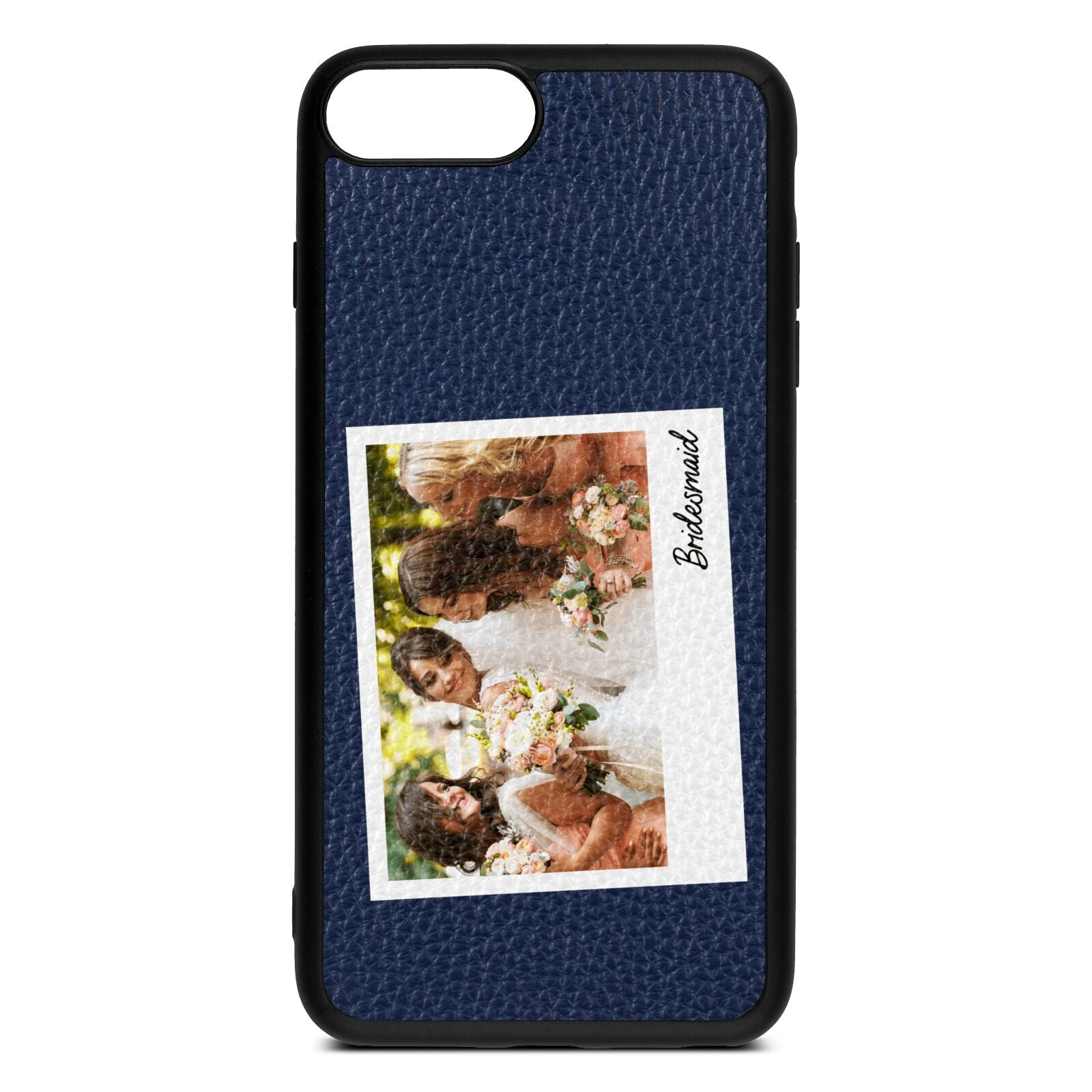 Bridesmaid Photo Navy Blue Pebble Leather iPhone 8 Plus Case