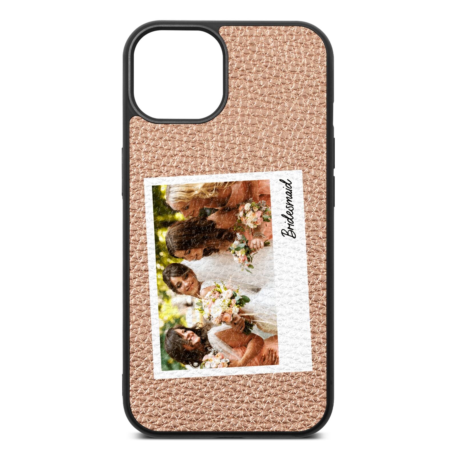 Bridesmaid Photo Rose Gold Pebble Leather iPhone 13 Case