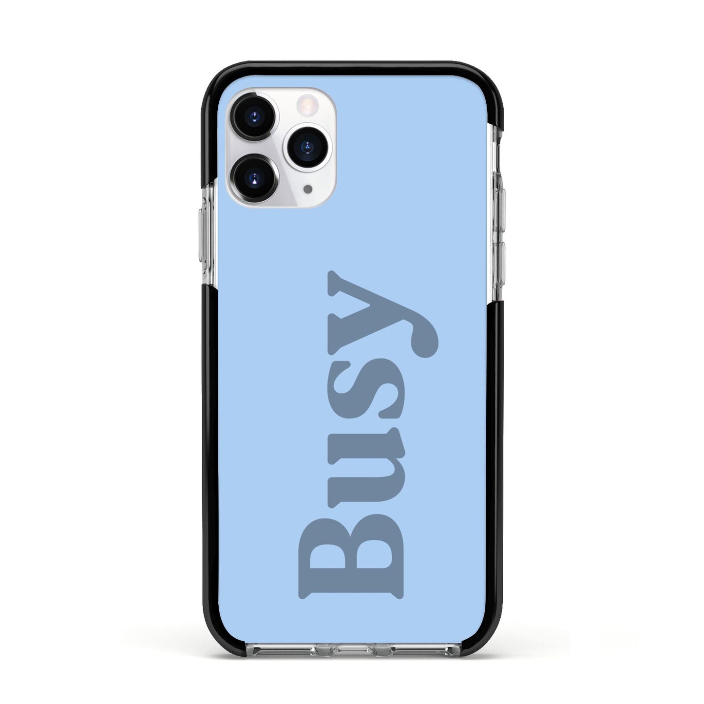 Busy Quote Apple iPhone 11 Pro in Silver with Black Impact Case