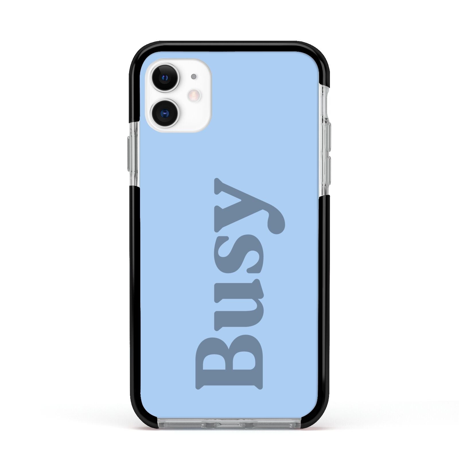 Busy Quote Apple iPhone 11 in White with Black Impact Case