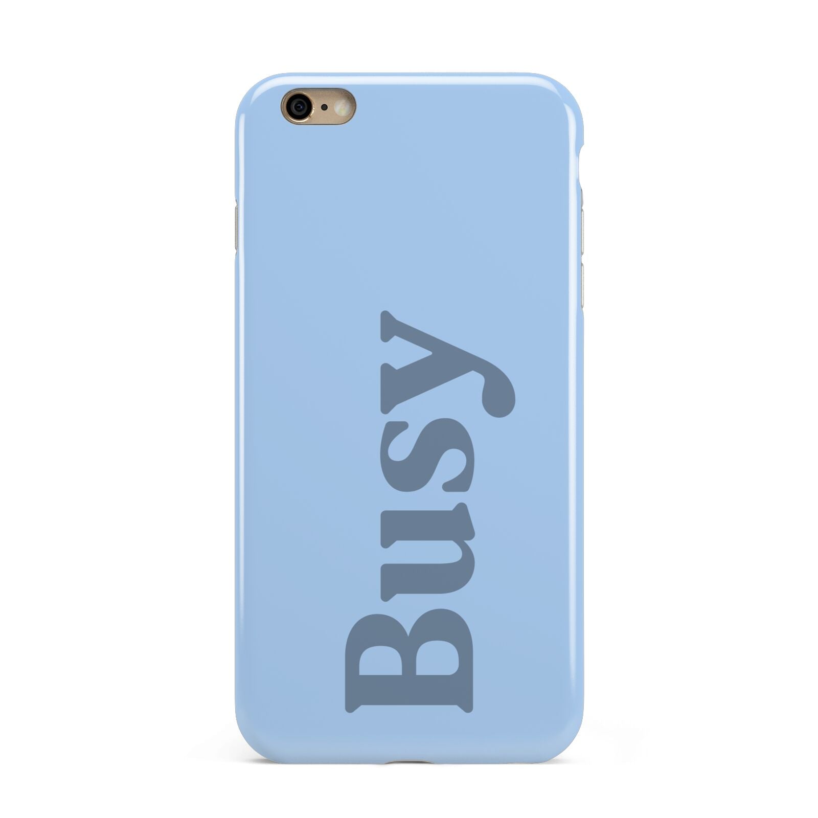 Busy Quote Apple iPhone 6 Plus 3D Tough Case