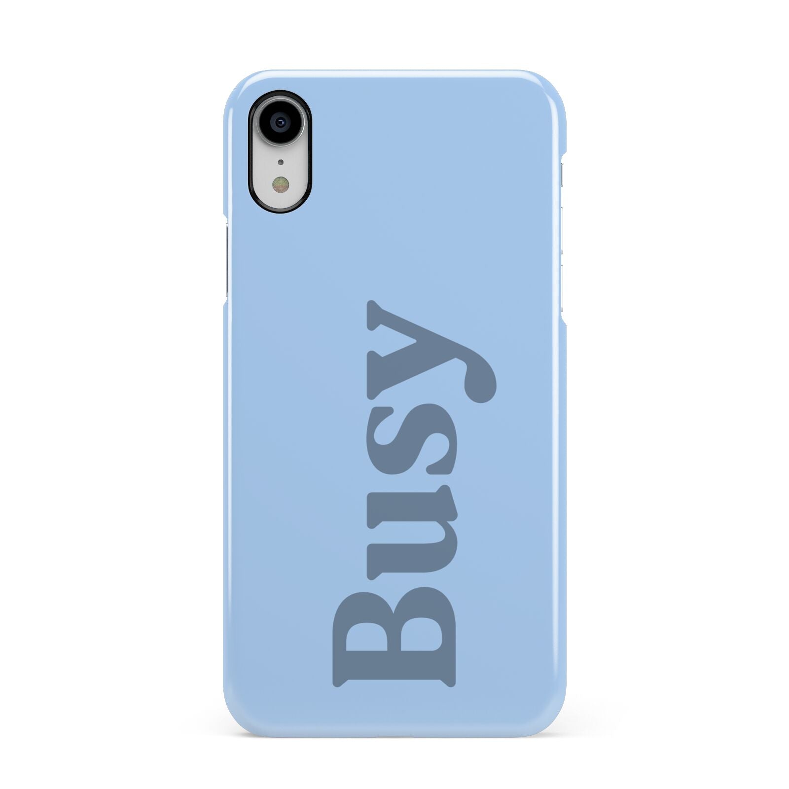 Busy Quote Apple iPhone XR White 3D Snap Case