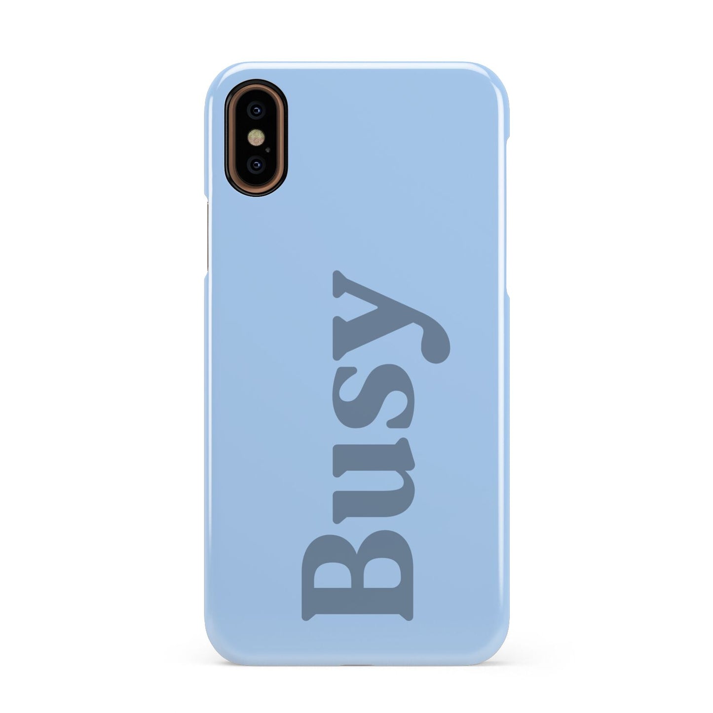 Busy Quote Apple iPhone XS 3D Snap Case