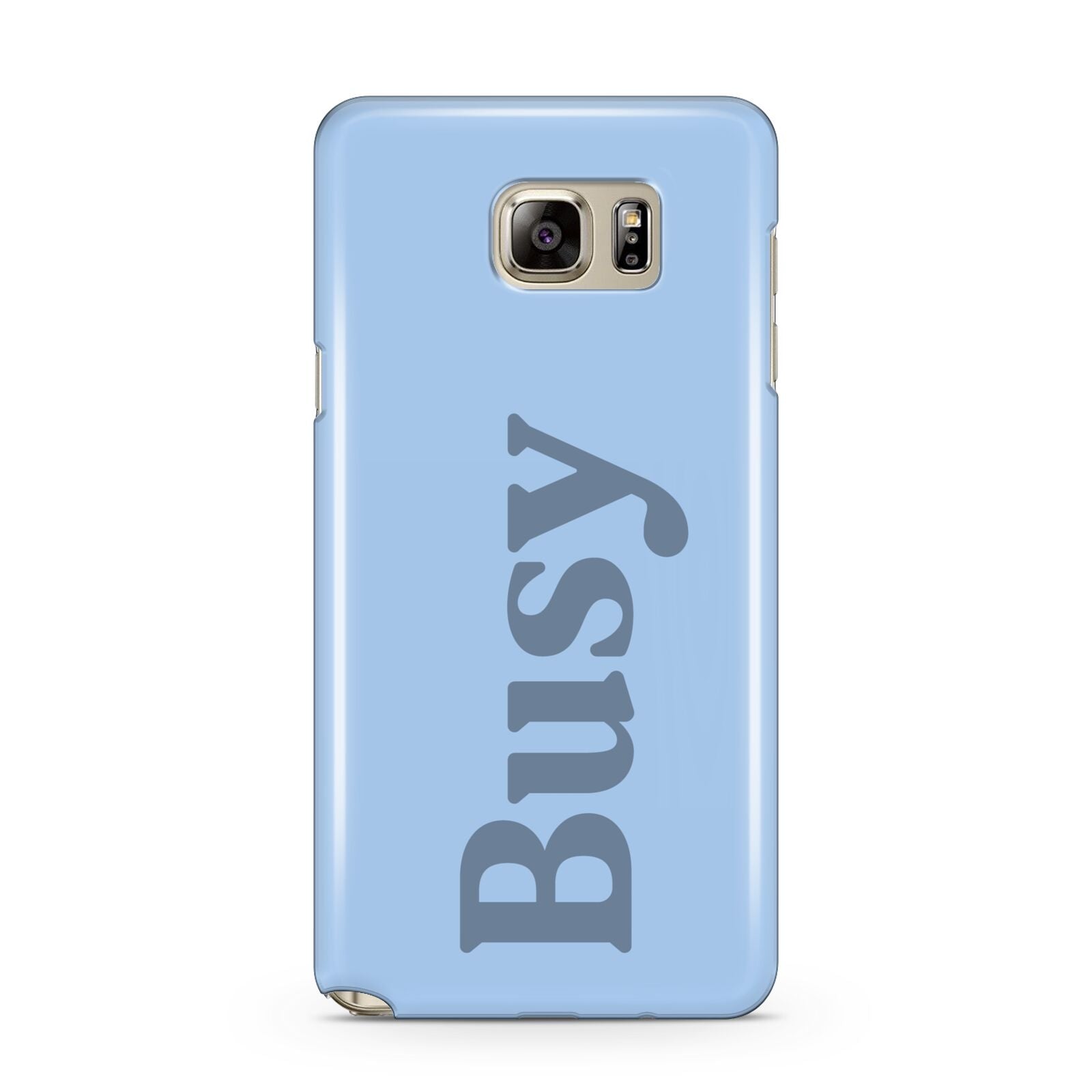 Busy Quote Samsung Galaxy Note 5 Case