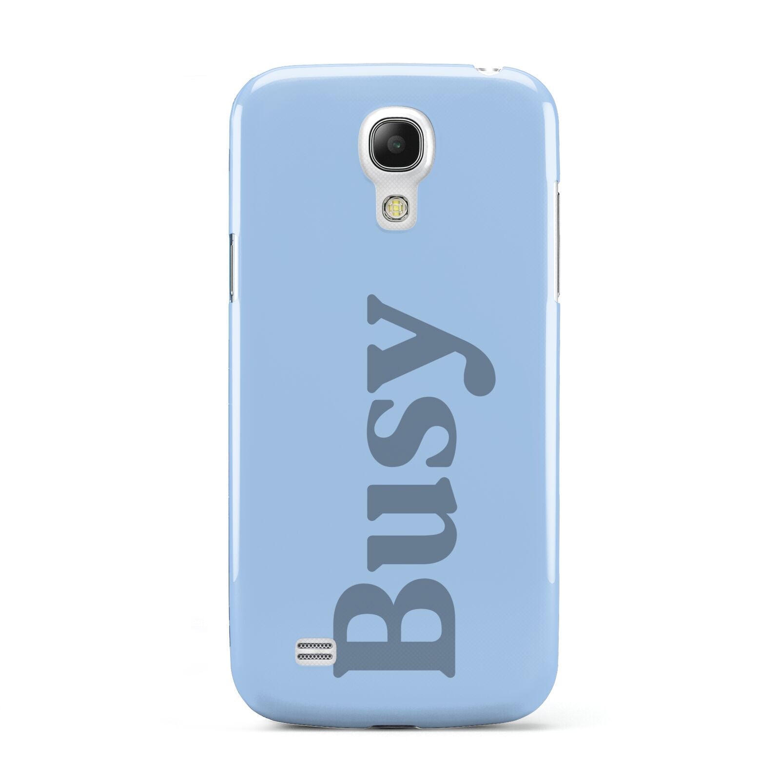 Busy Quote Samsung Galaxy S4 Mini Case