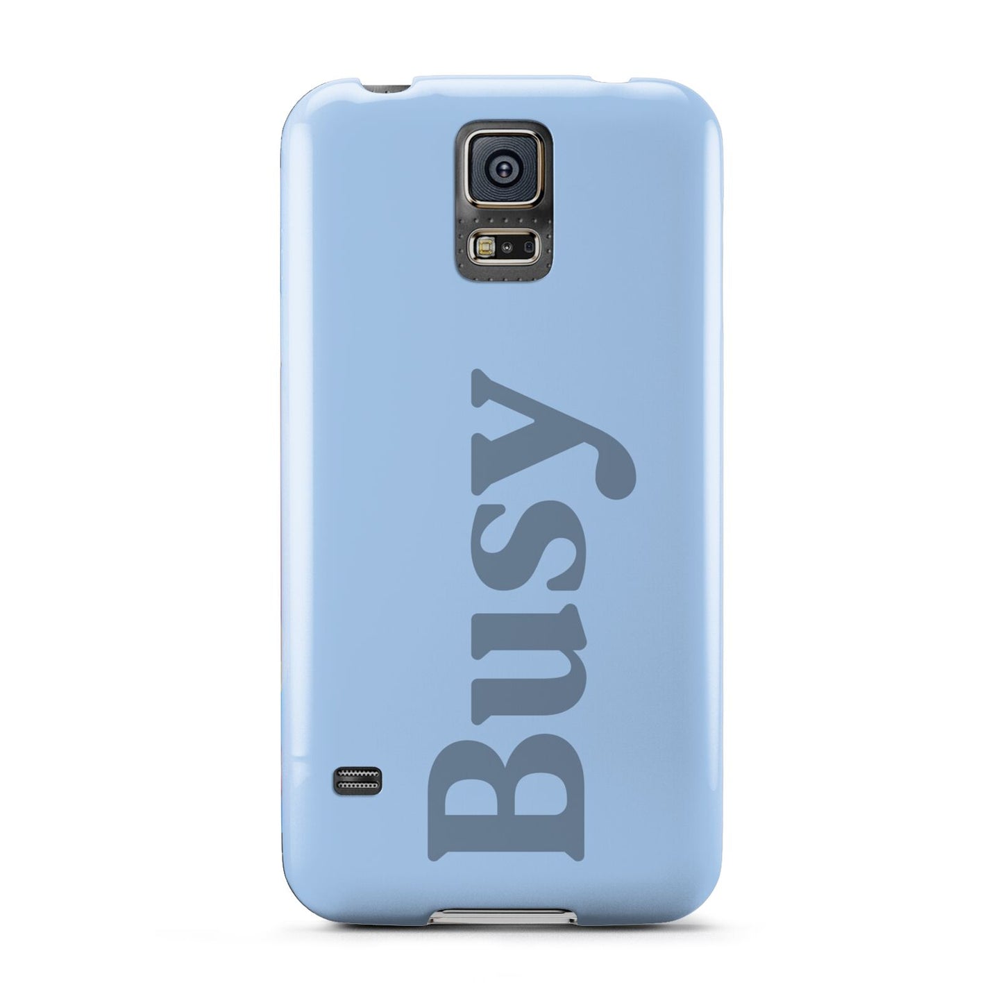 Busy Quote Samsung Galaxy S5 Case