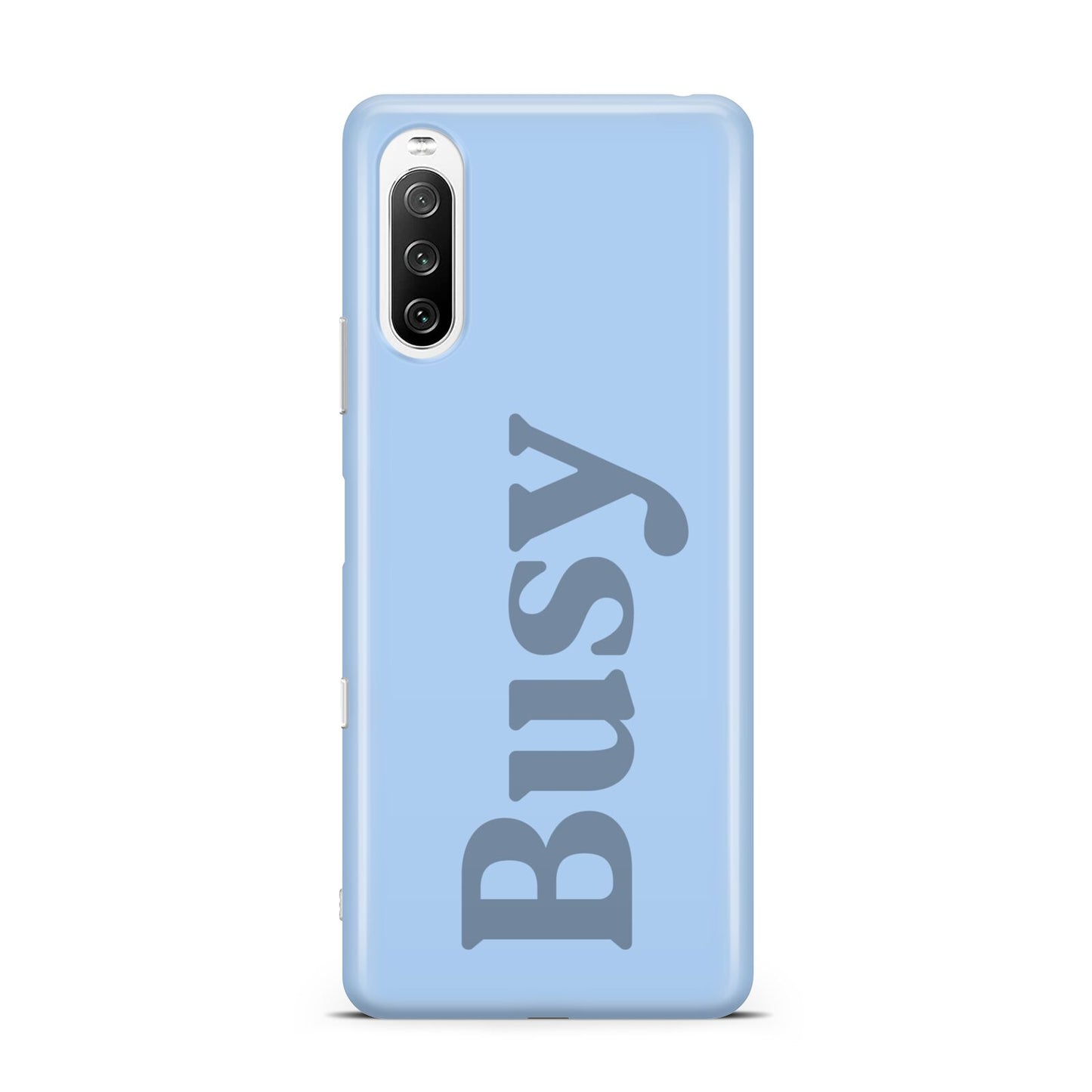 Busy Quote Sony Xperia 10 III Case