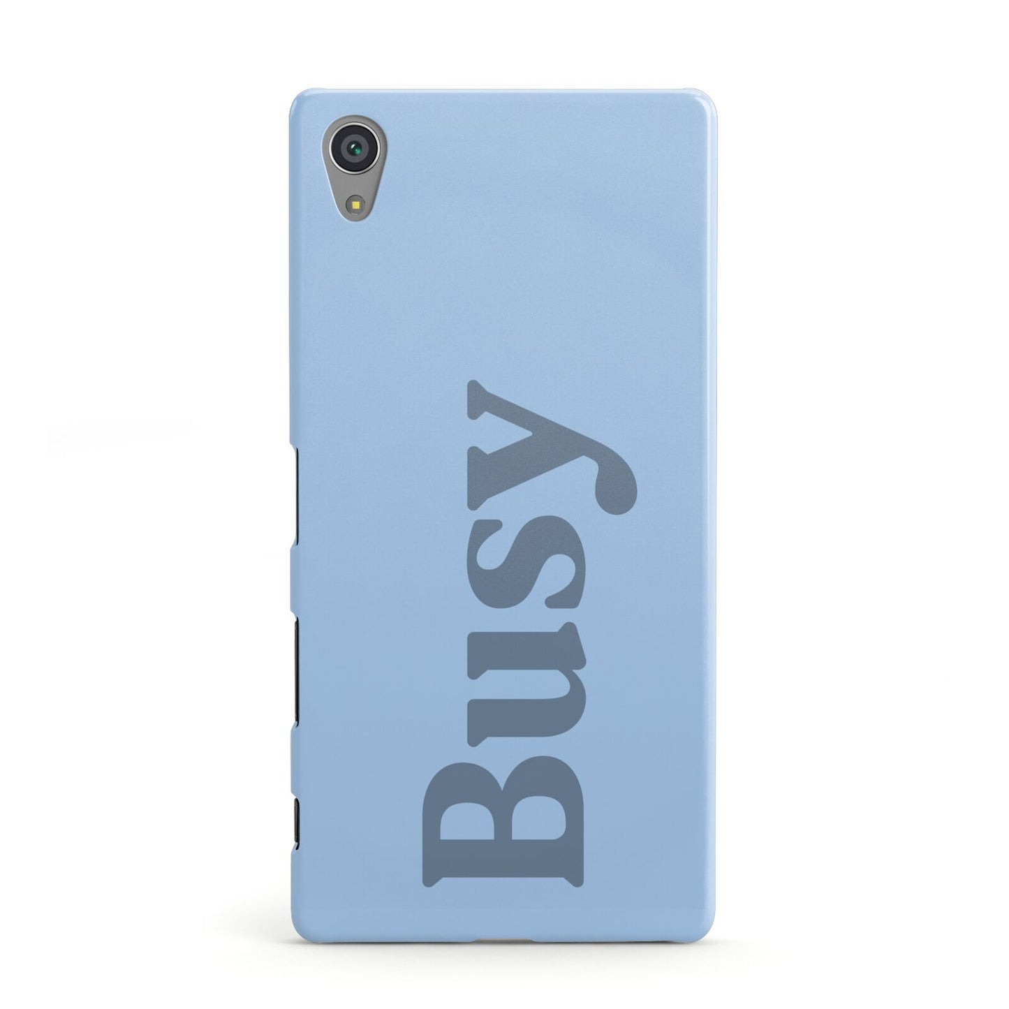 Busy Quote Sony Xperia Case