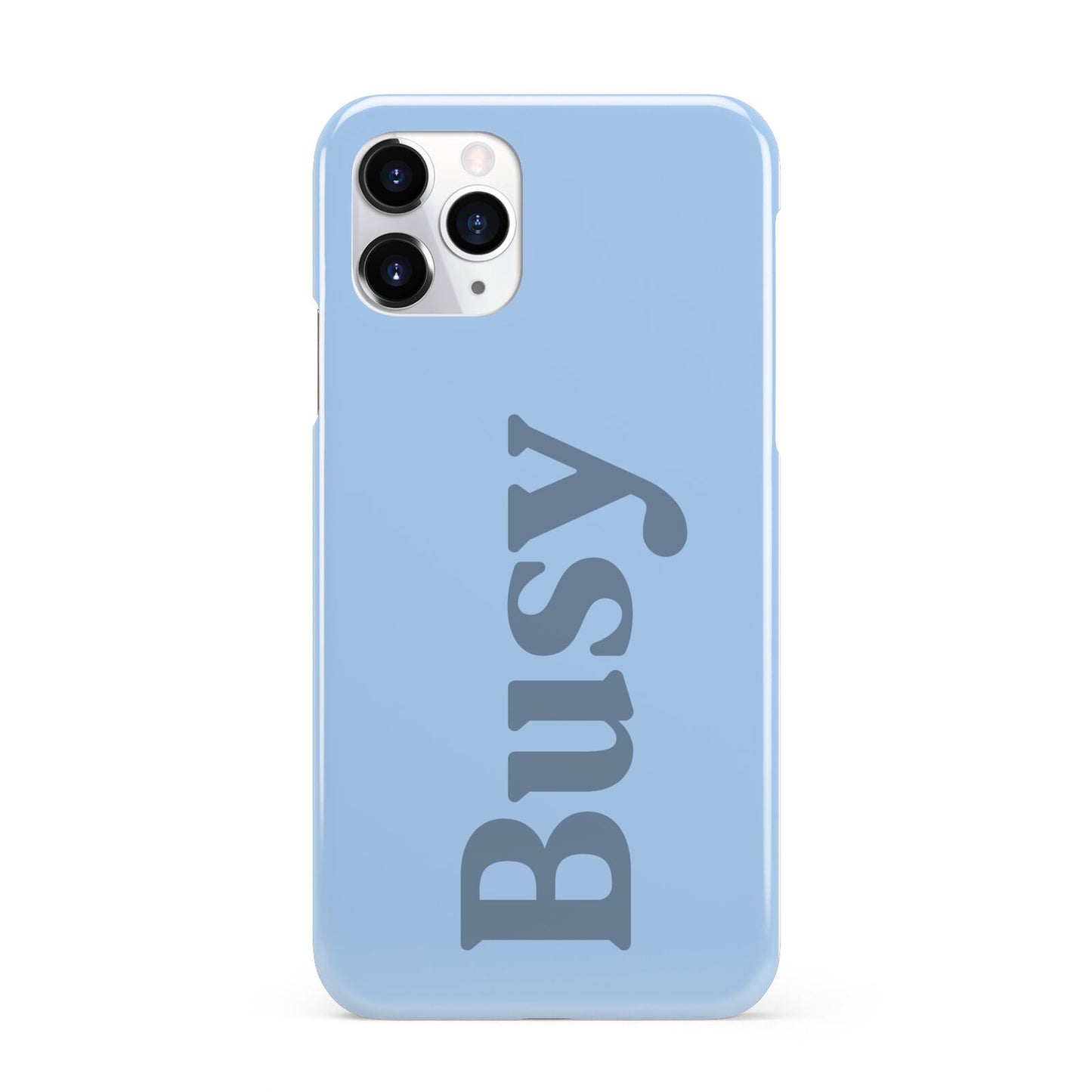 Busy Quote iPhone 11 Pro 3D Snap Case