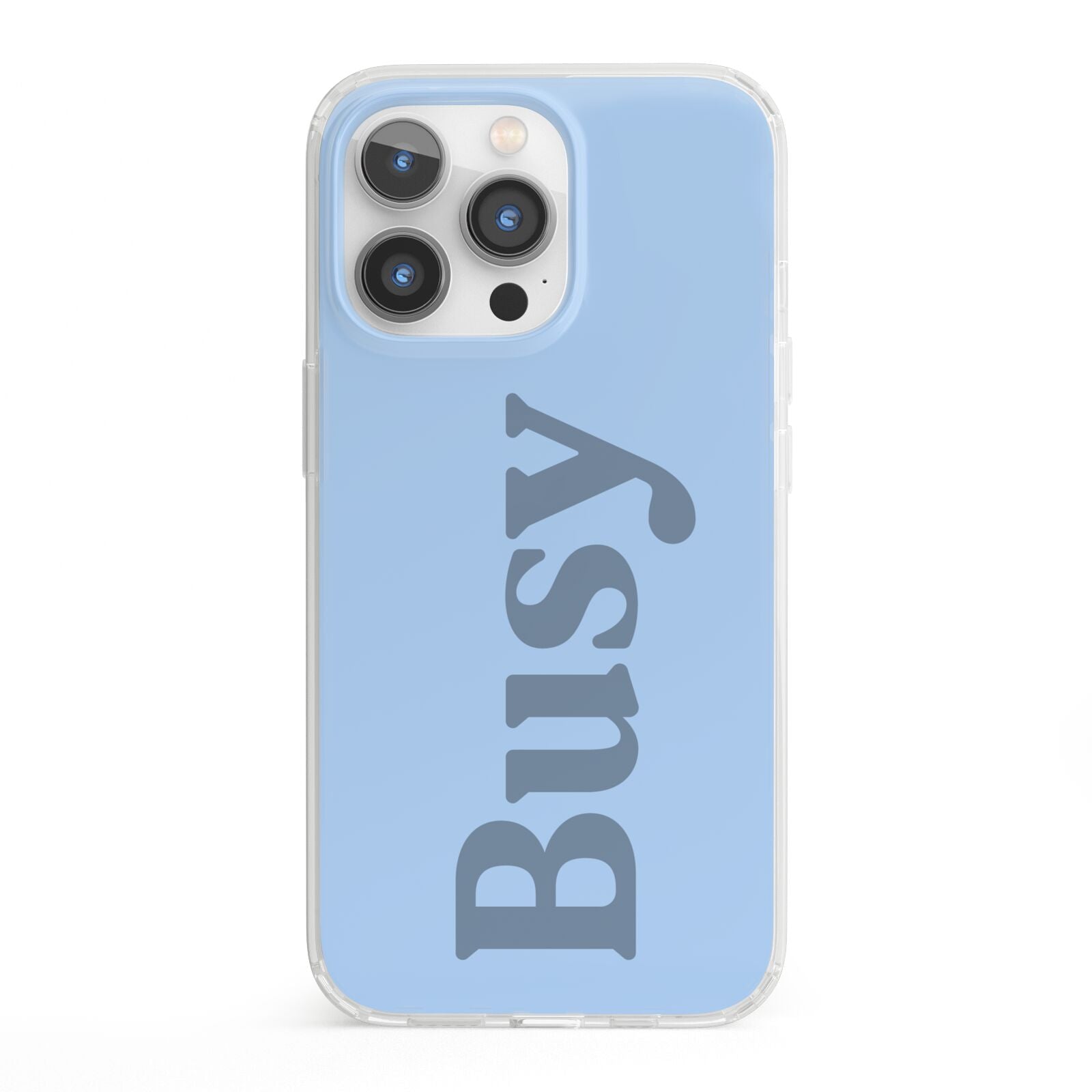 Busy Quote iPhone 13 Pro Clear Bumper Case