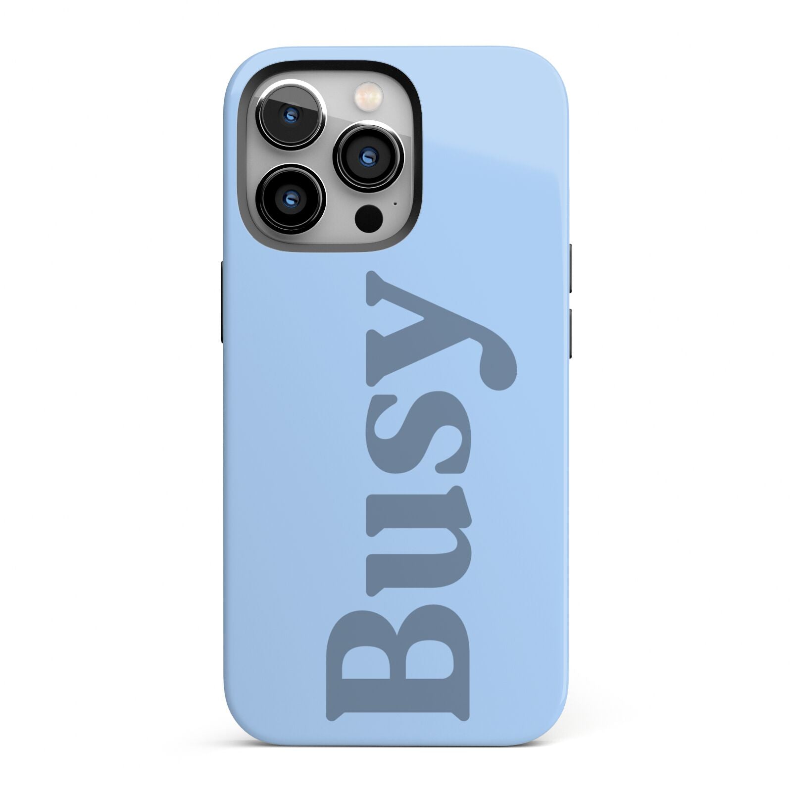 Busy Quote iPhone 13 Pro Full Wrap 3D Tough Case