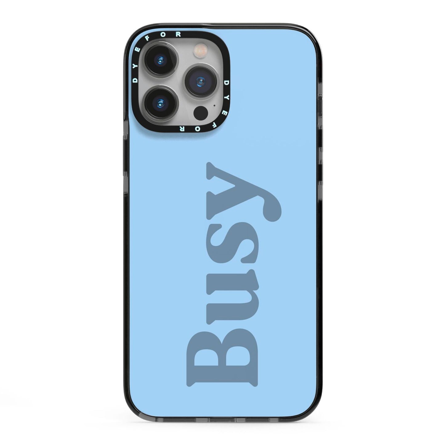 Busy Quote iPhone 13 Pro Max Black Impact Case on Silver phone