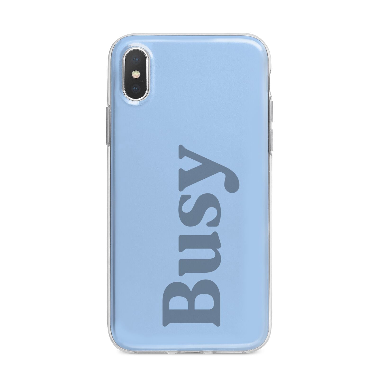 Busy Quote iPhone X Bumper Case on Silver iPhone Alternative Image 1