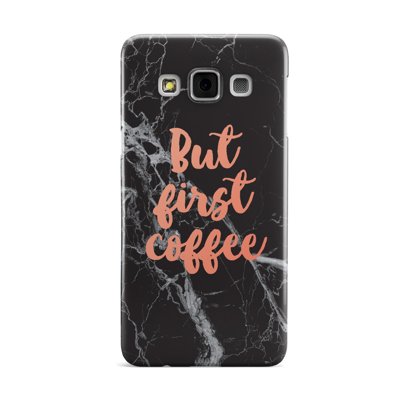 But First Coffee Black Marble Effect Samsung Galaxy A3 Case