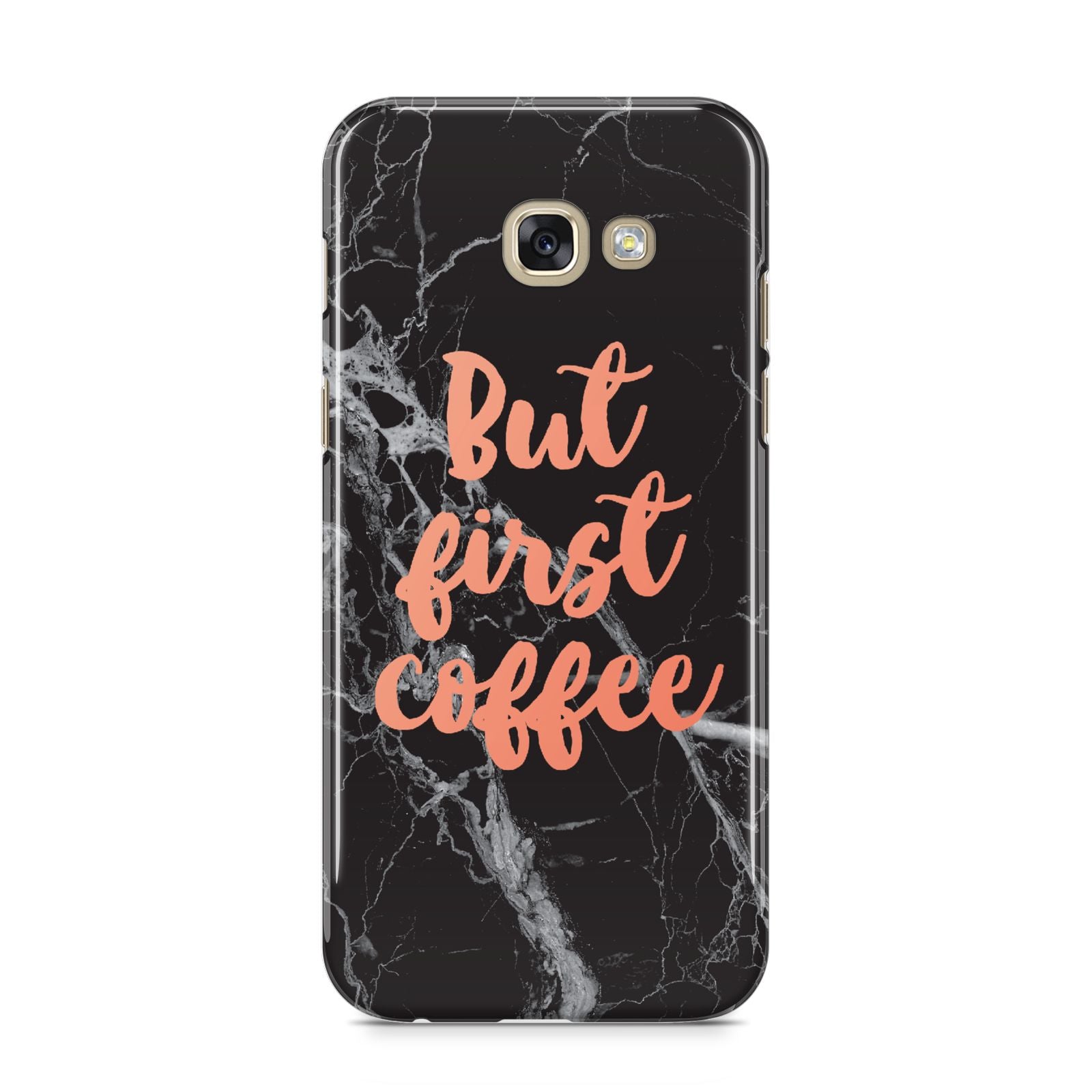 But First Coffee Black Marble Effect Samsung Galaxy A5 2017 Case on gold phone