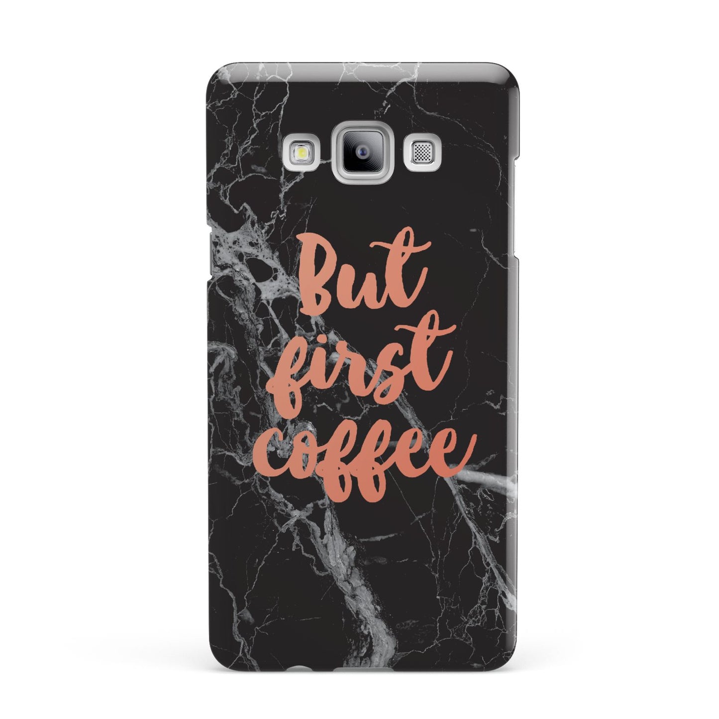 But First Coffee Black Marble Effect Samsung Galaxy A7 2015 Case