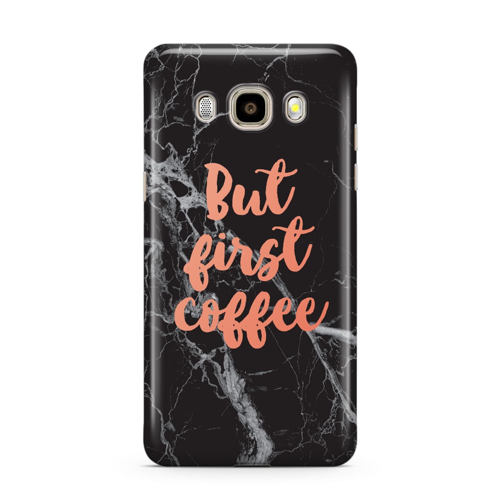 But First Coffee Black Marble Effect Samsung Galaxy J7 2016 Case on gold phone