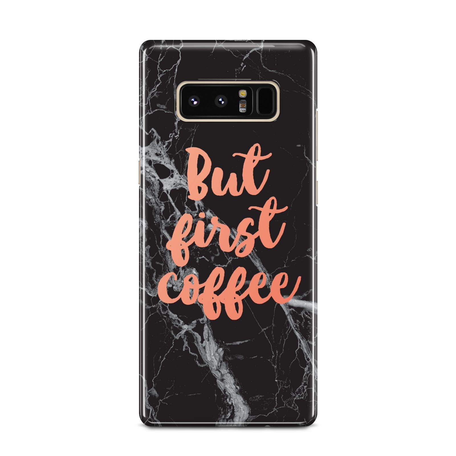 But First Coffee Black Marble Effect Samsung Galaxy Note 8 Case