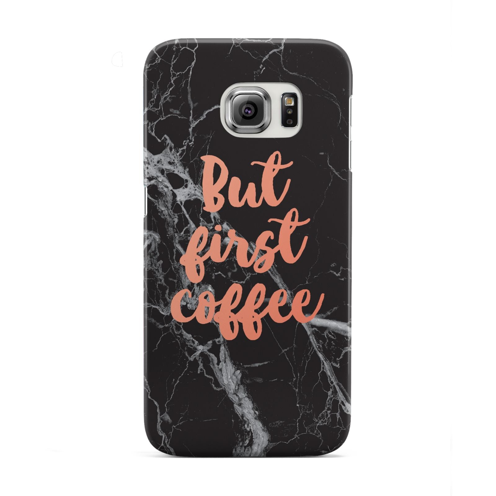 But First Coffee Black Marble Effect Samsung Galaxy S6 Edge Case