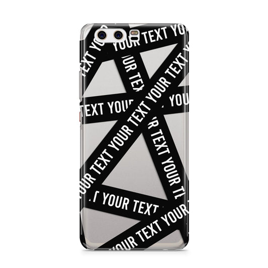 Caution Tape Custom Phrase Huawei P10 Phone Case