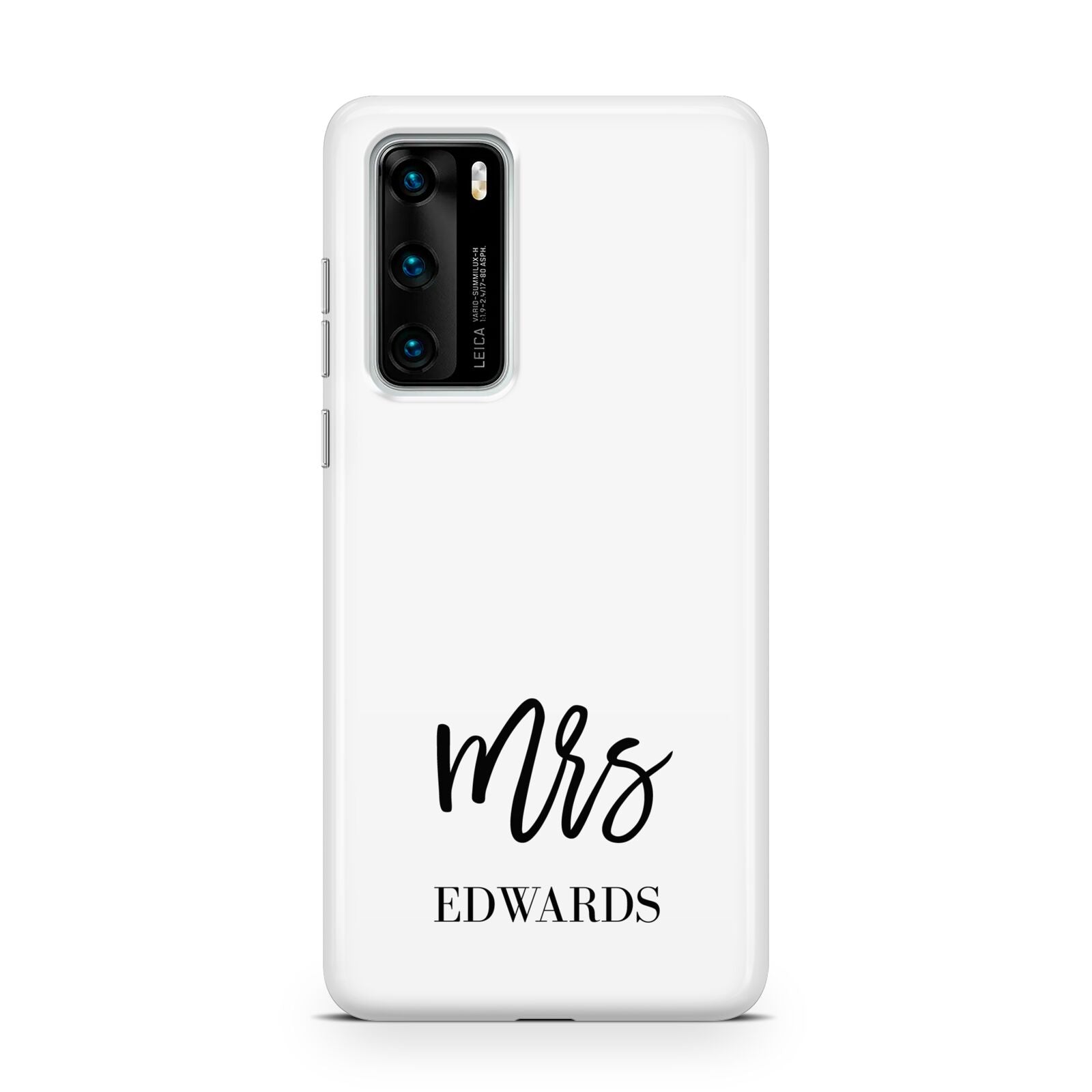 Custom Mrs Huawei P40 Phone Case