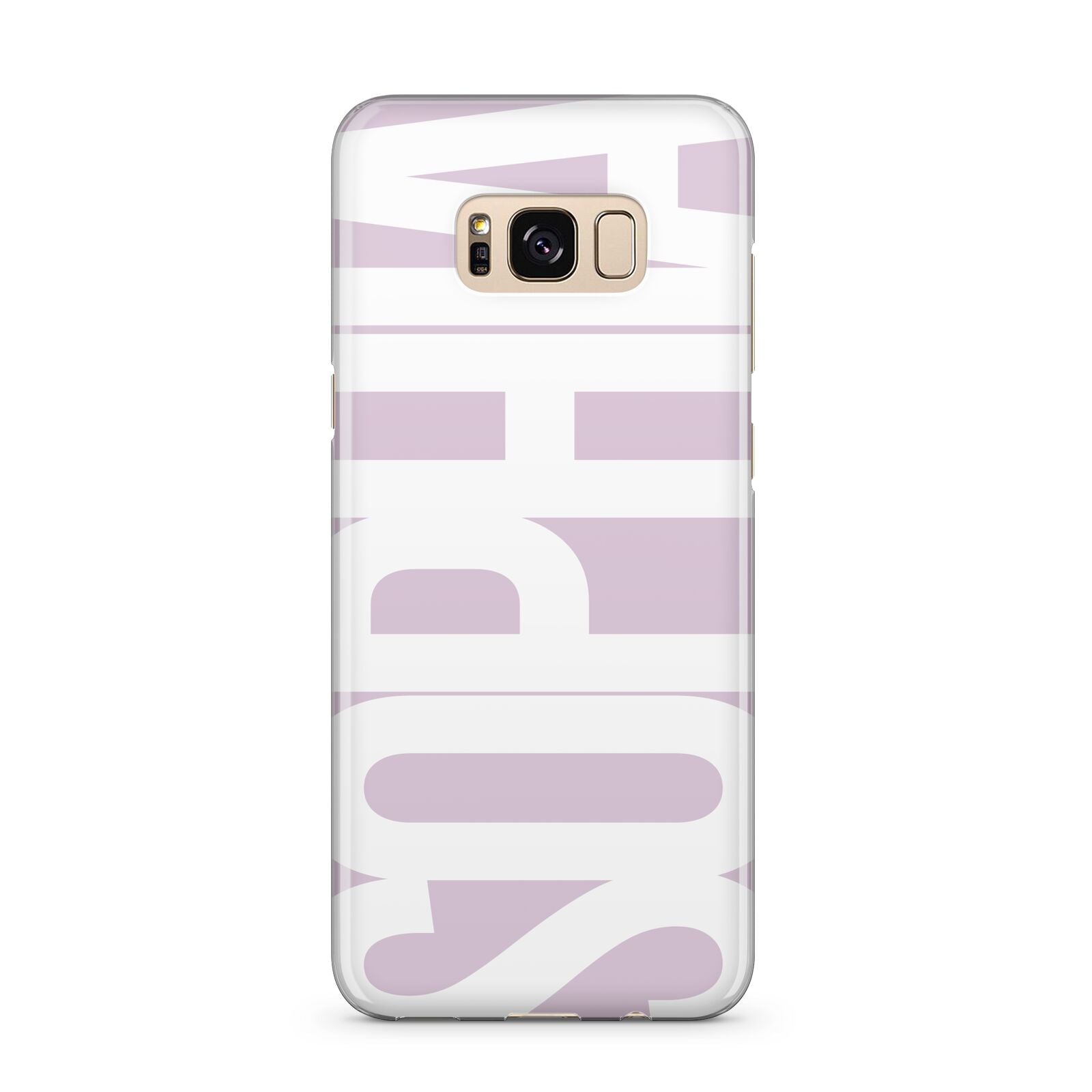 Dusty Pink with Bold White Text Samsung Galaxy S8 Plus Case