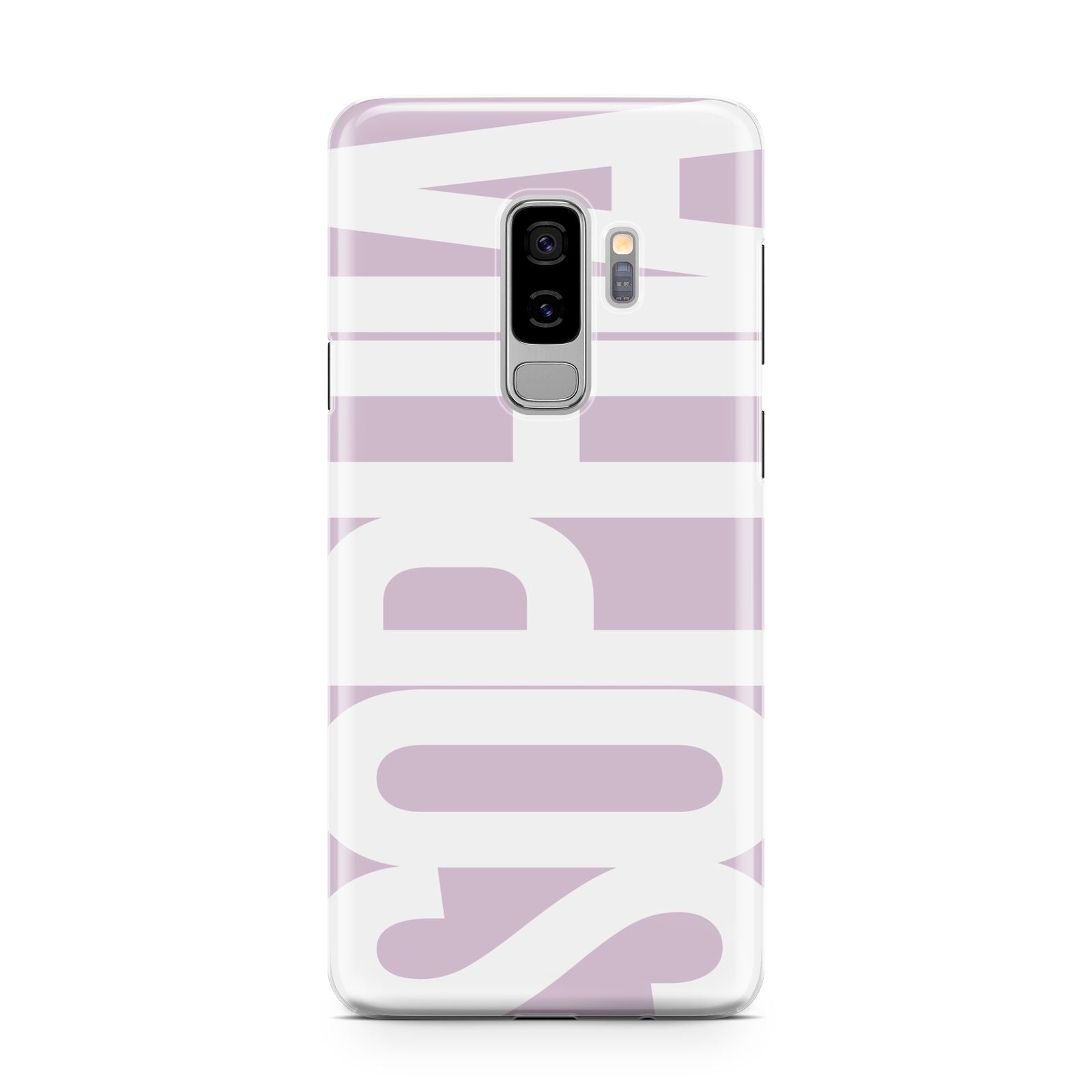 Dusty Pink with Bold White Text Samsung Galaxy S9 Plus Case on Silver phone