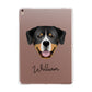 Entlebucher Mountain Dog Personalised Apple iPad Rose Gold Case